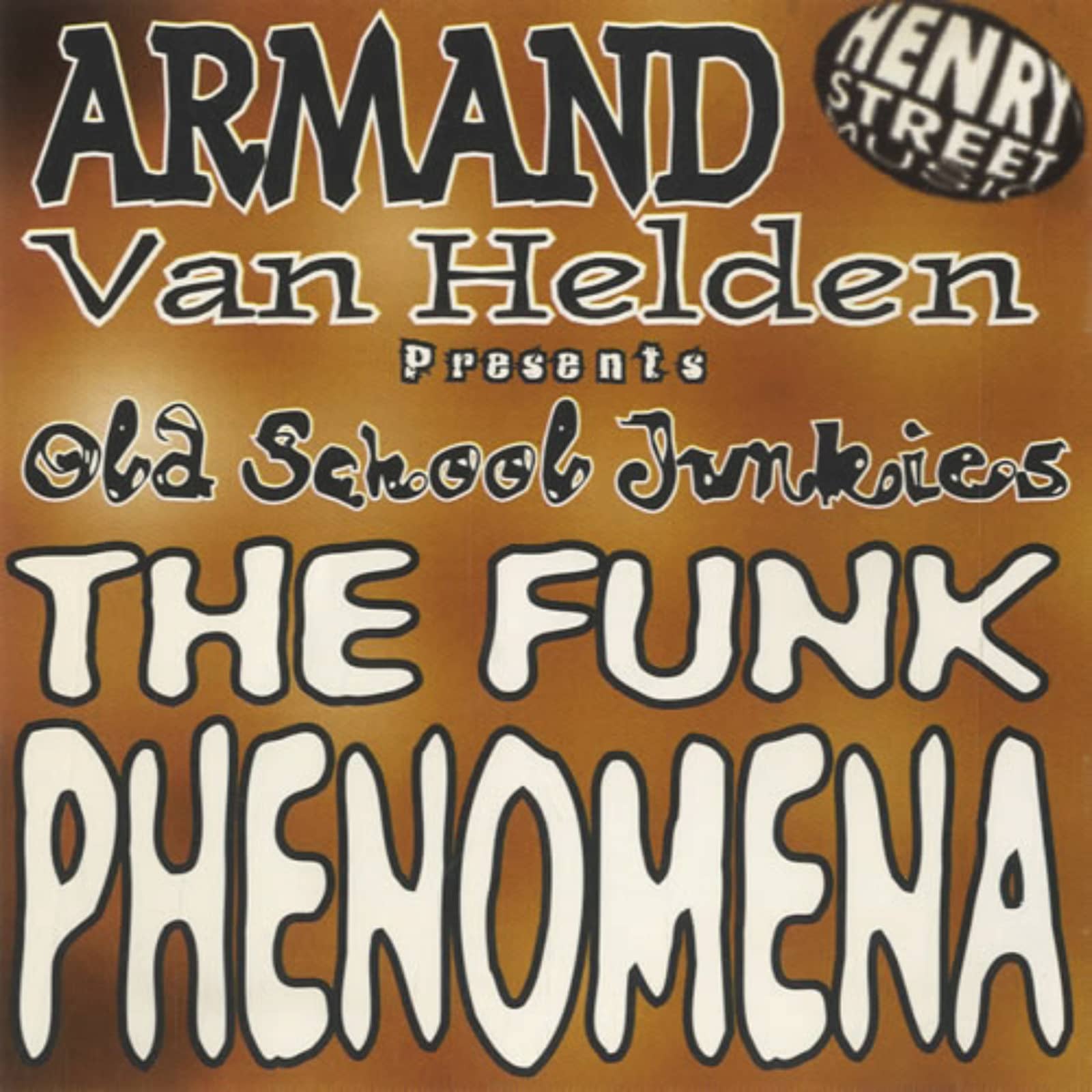 Armand van Helden — The Funk Phenomena (radio edit)