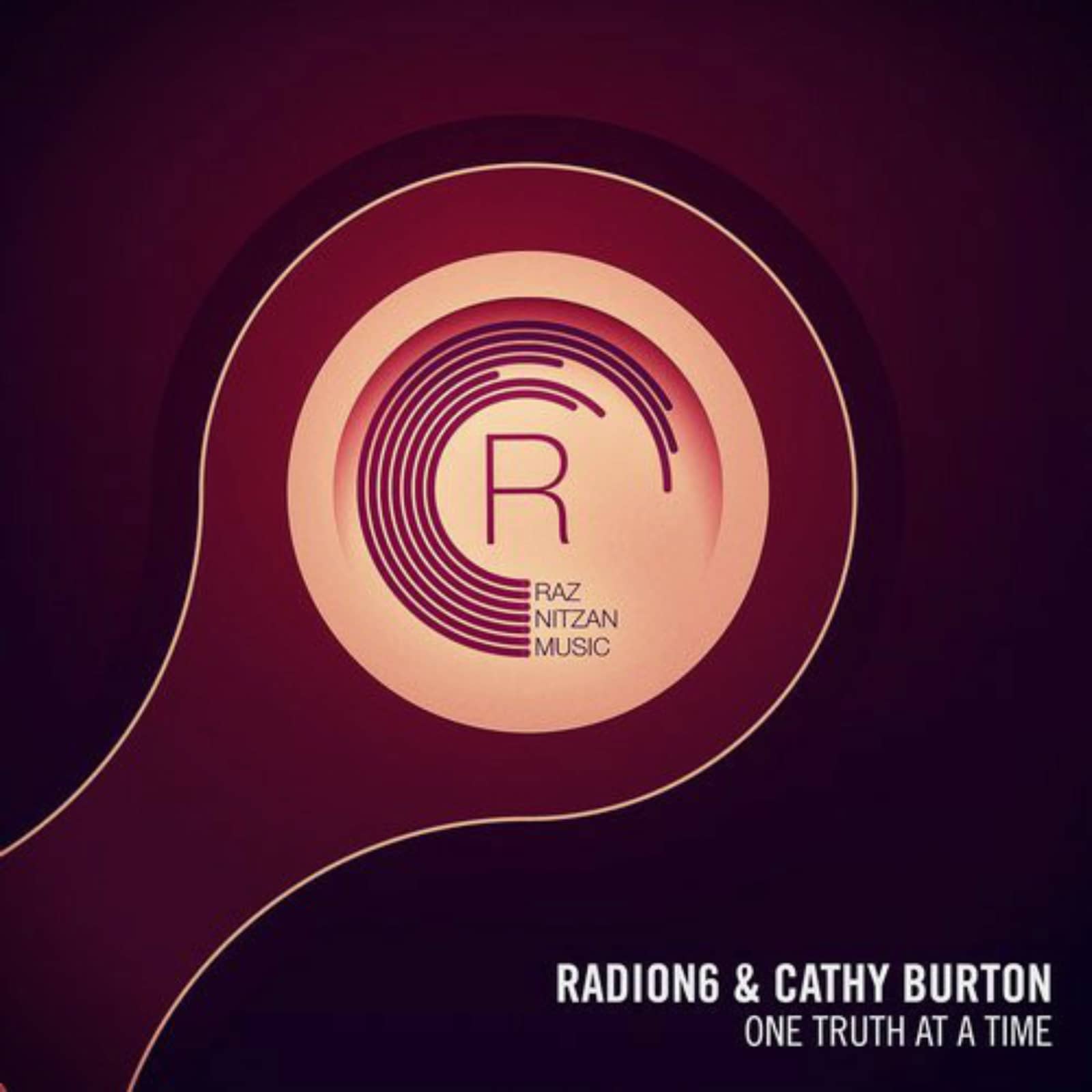 Radion6 & Cathy Burton — One Truth At A Time (Radio Edit)