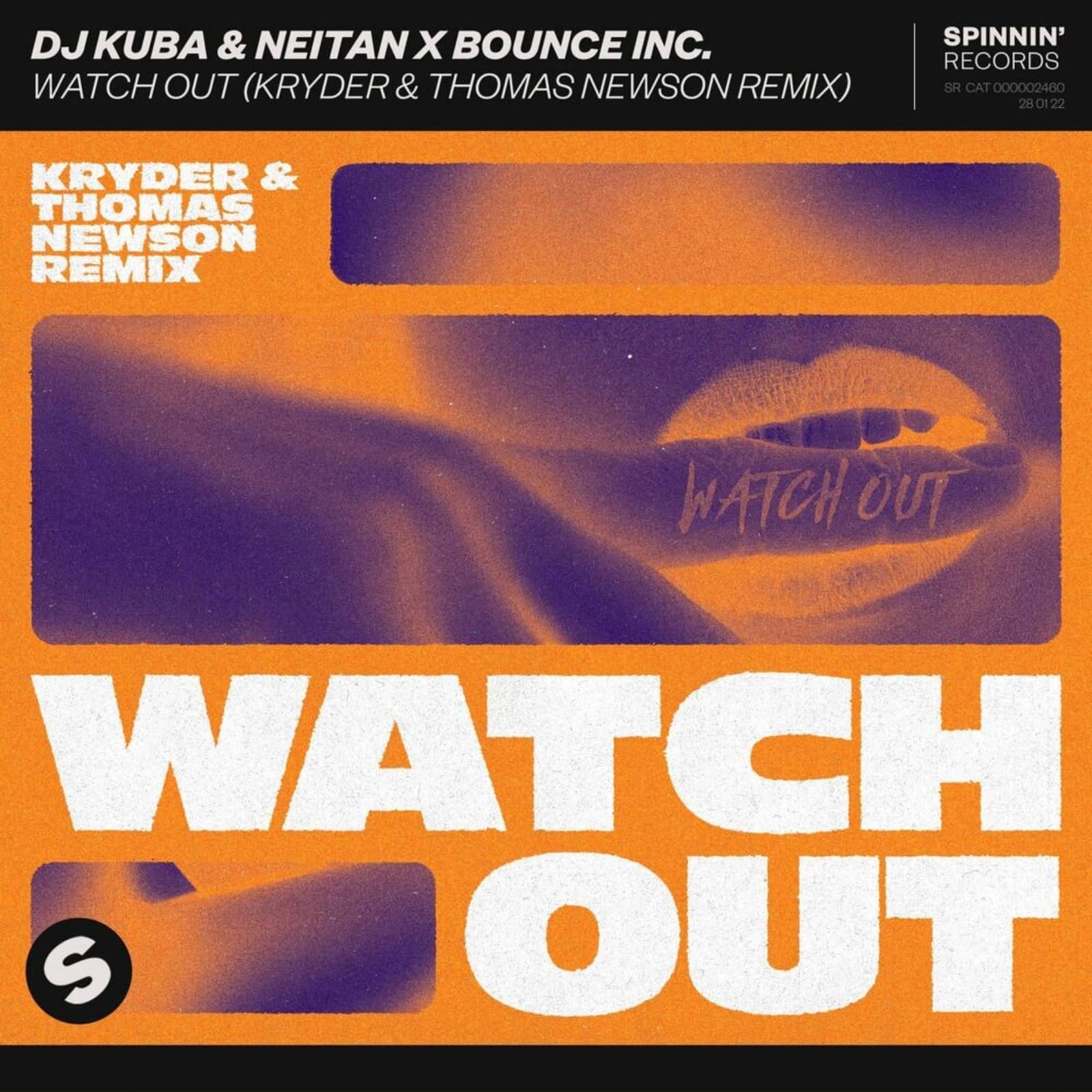 DJ Kuba & Neitan feat. Bounce Inc. — Watch Out (Kryder & Thomas Newson Remix)