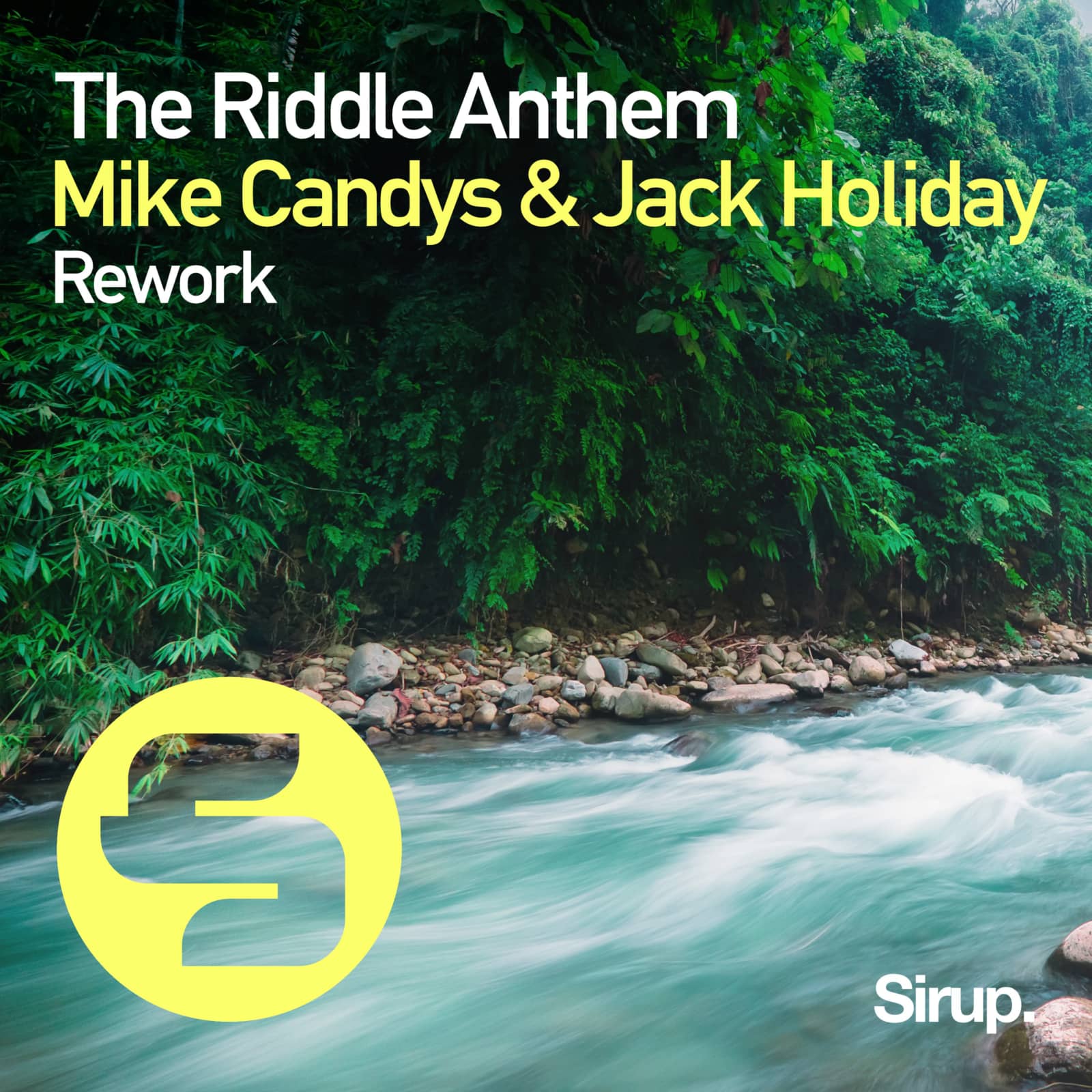 Mike Candys & Jack Holiday — The Riddle Anthem Rework