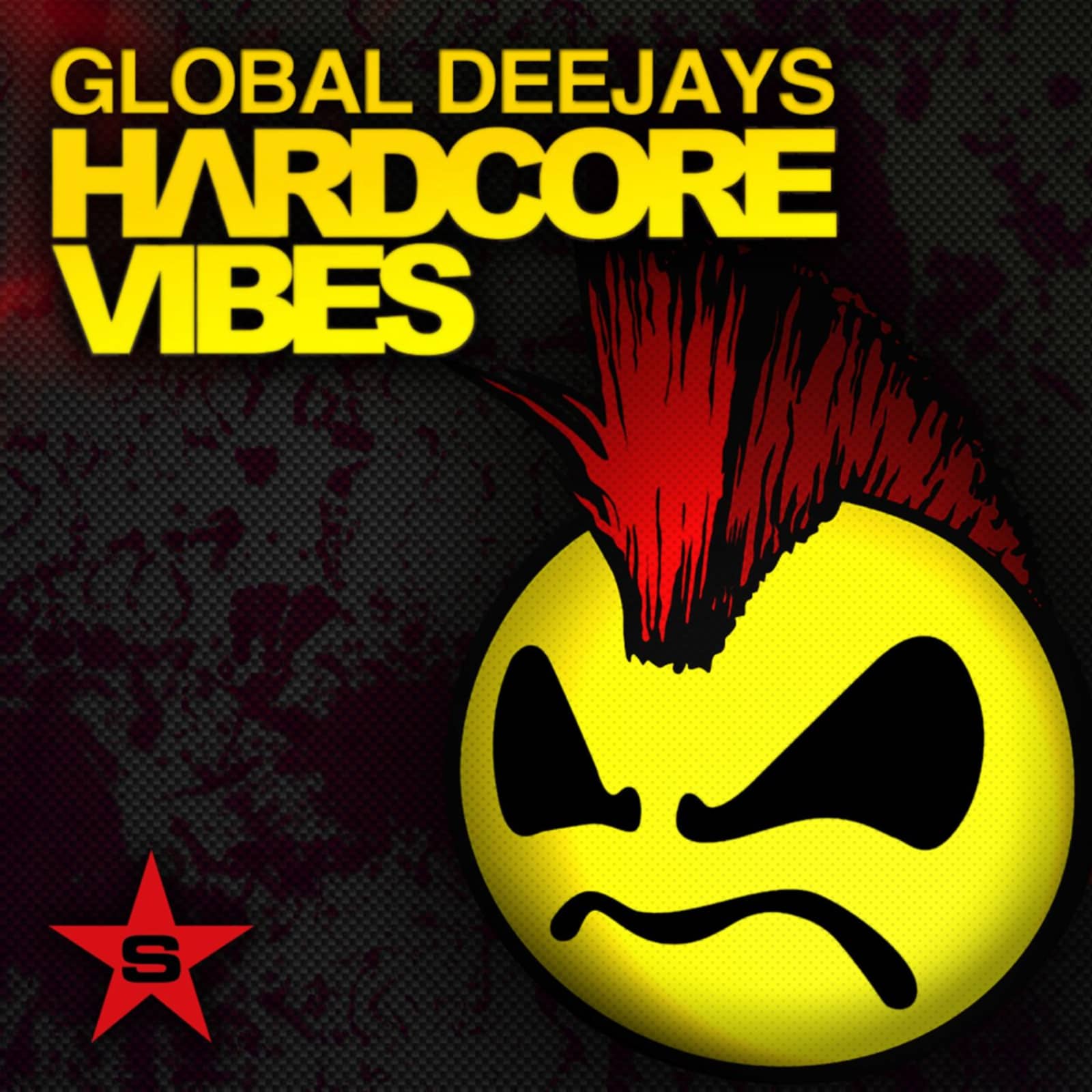 Global Deejays — Hardcore Vibes (Twisted Society Edit)