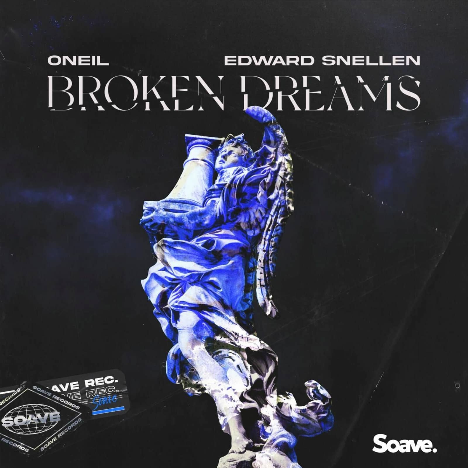 Oneil & Edward Snellen — Broken Dreams