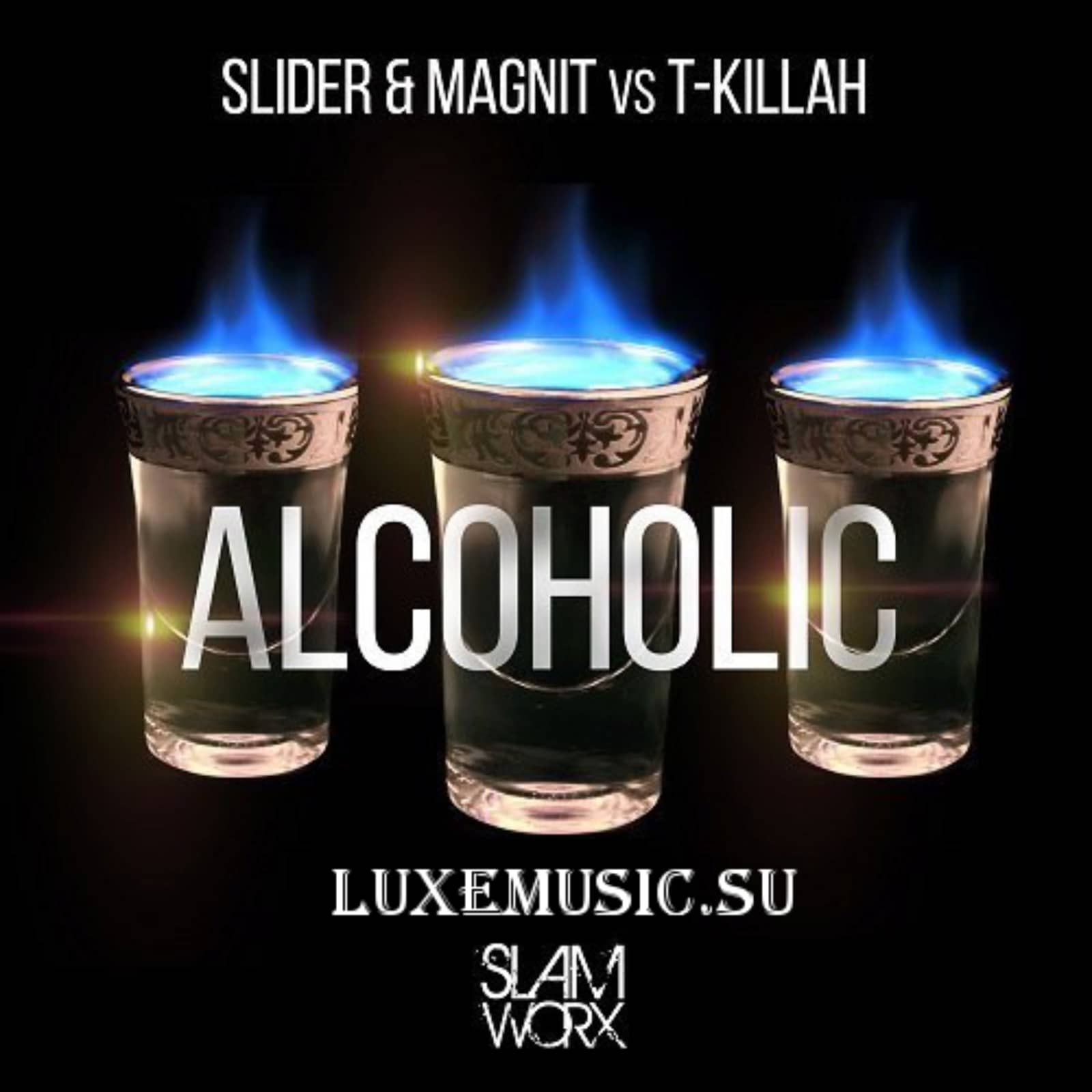 Slider & Magnit Vs. T-killah — Alcoholic