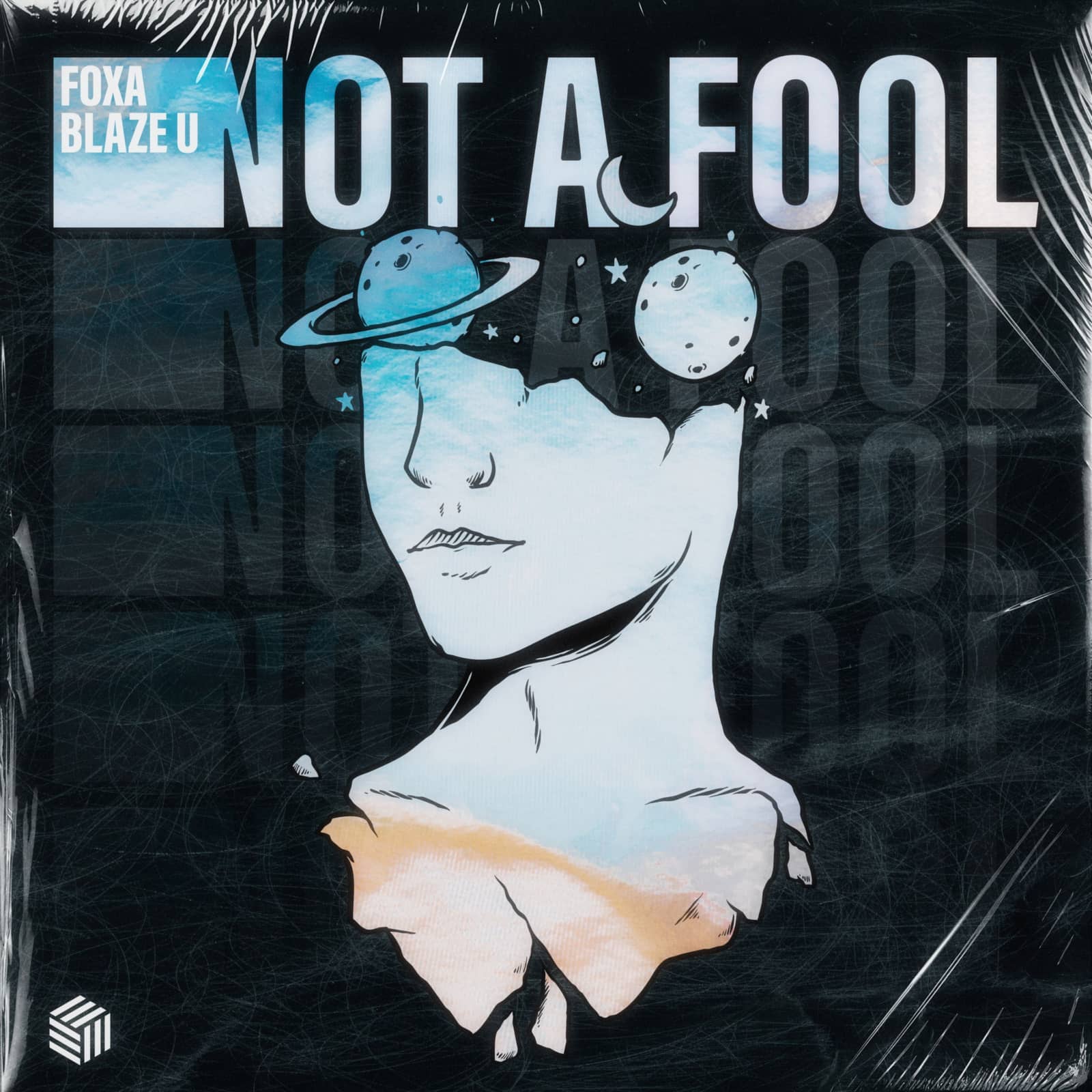 Foxa & Blaze U — Not A Fool (Extended Mix)