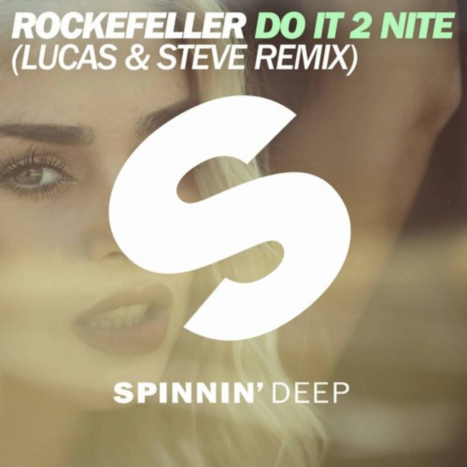 Rockefeller — Do It 2 Nite (Lucas Steve Remix)