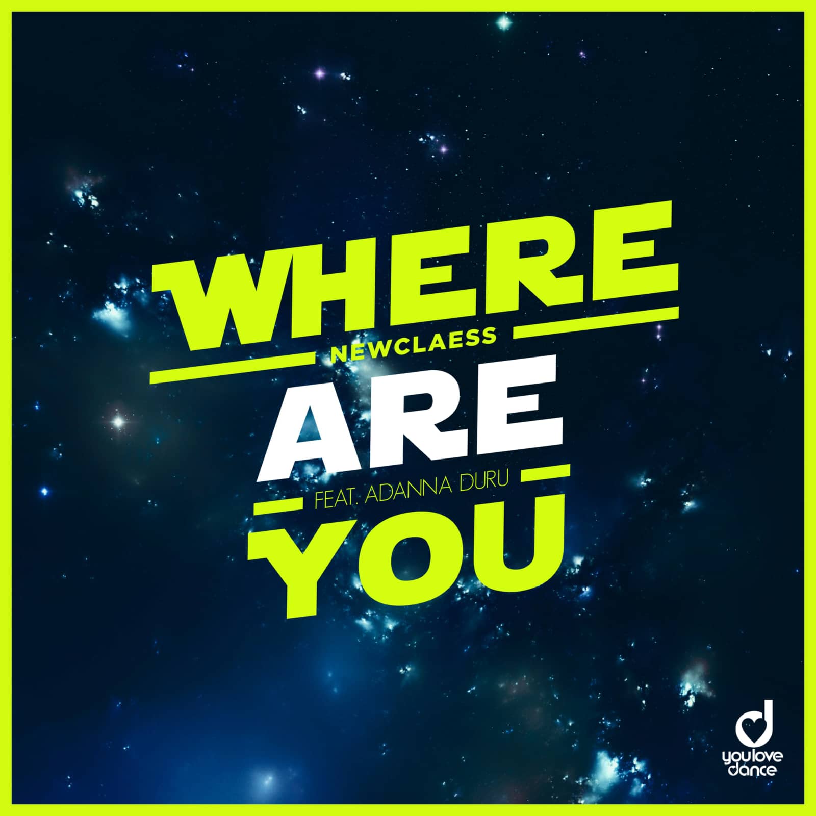 Newclaess Feat. Adanna Duru — Where Are You