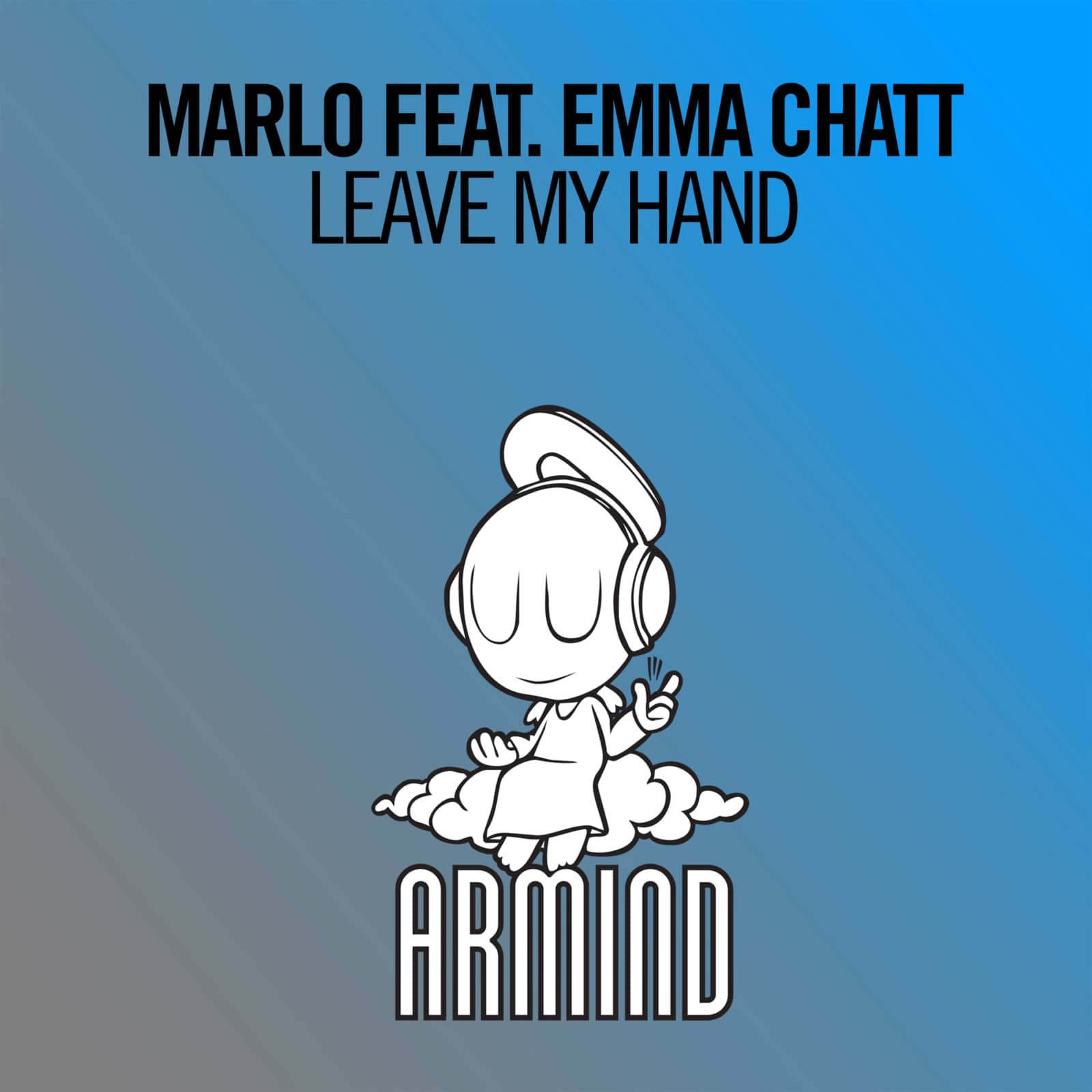 MaRlo Feat. Emma Chatt — Leave My Hand