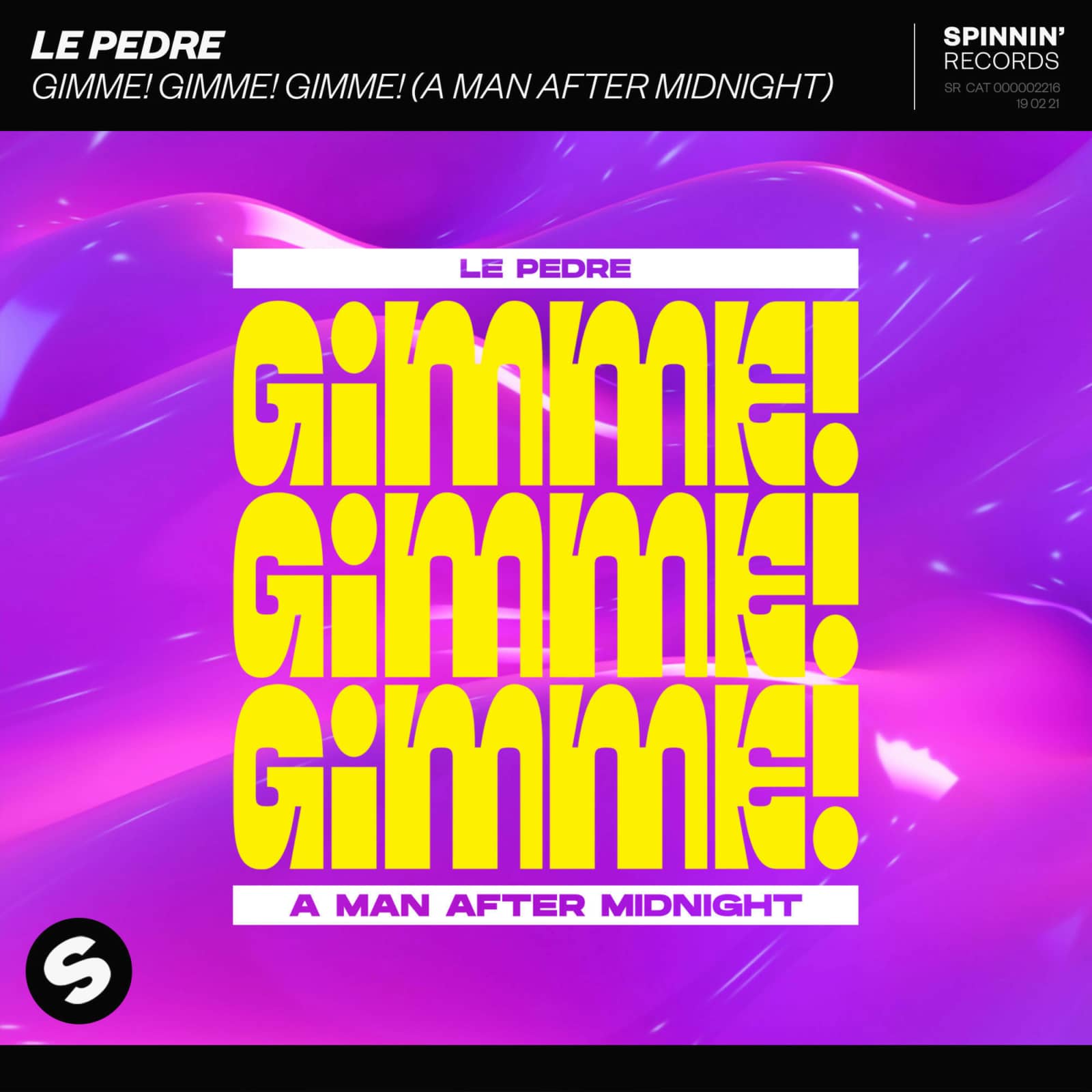 Le Pedre — Gimme! Gimme! Gimme! (A Man After Midnight)