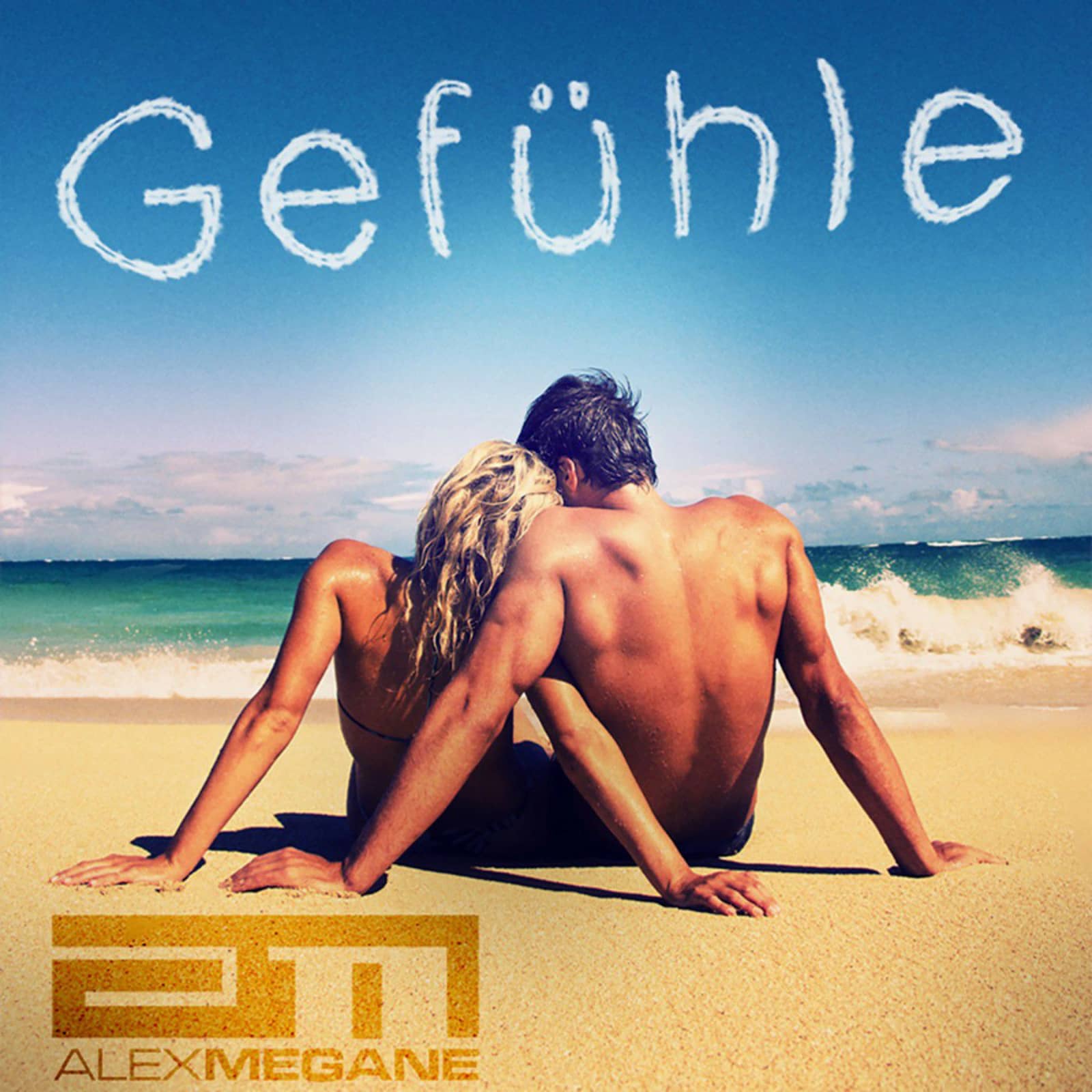 Alex Megane — Gefühle
