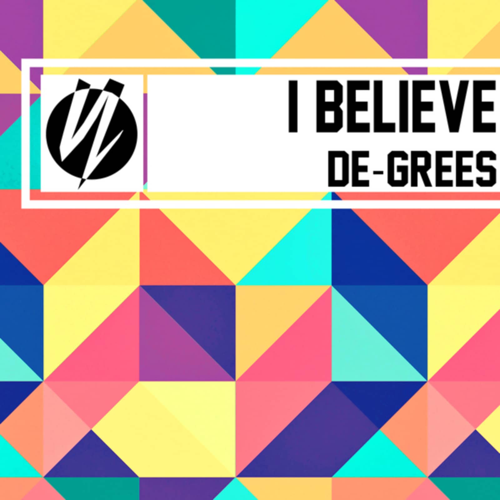 De-Grees — I Believe (Rocco & Bass-T Remix Edit)