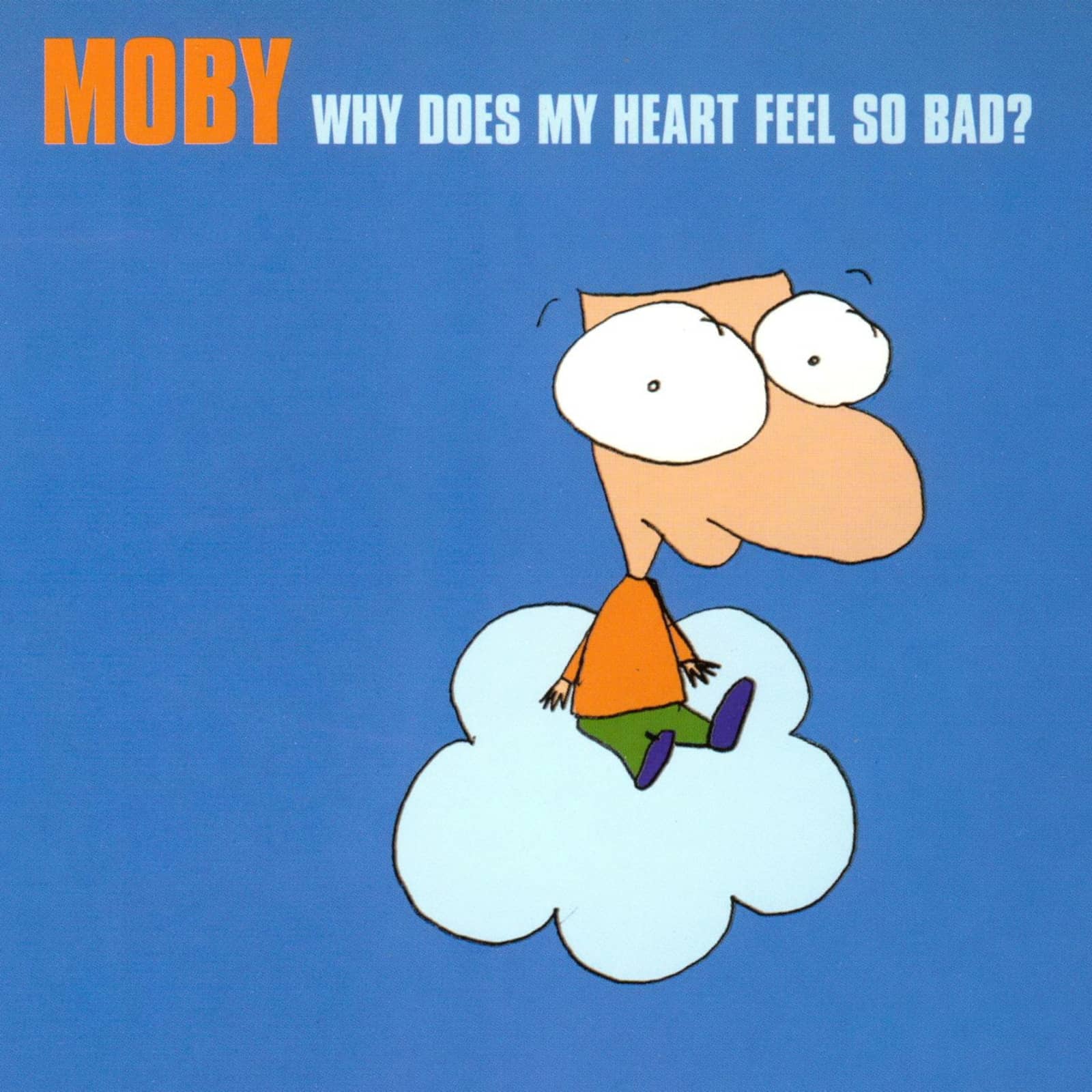 Moby — Why Does My Heart Feel So Bad? (Ferry Corsten rmx)