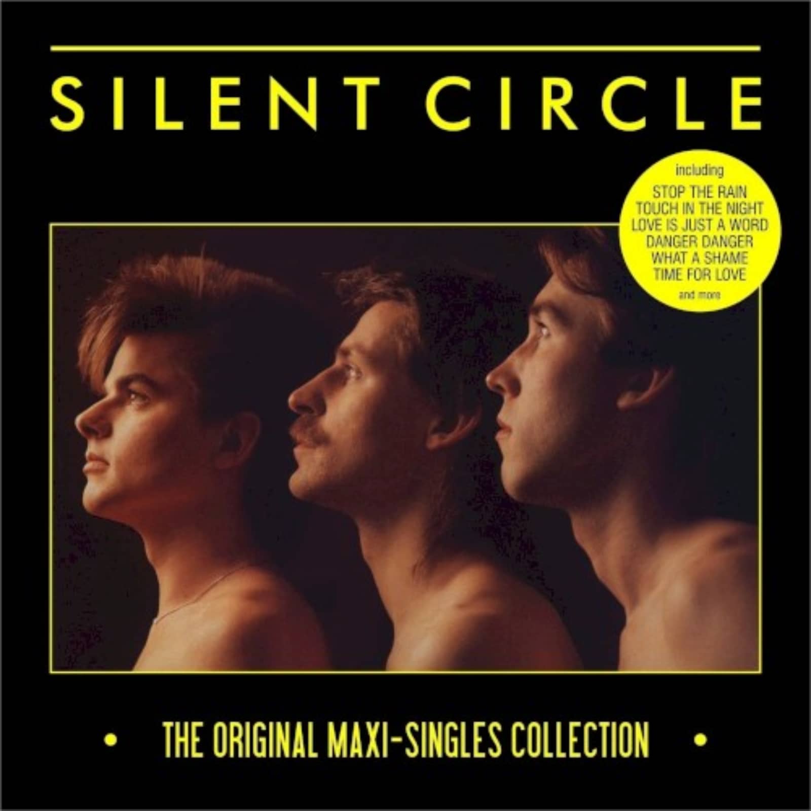 Музыку silent circle. Silent circle. Silent circle Touch in the Night. The Original Maxi-Singles collection. Группа Silent circle.