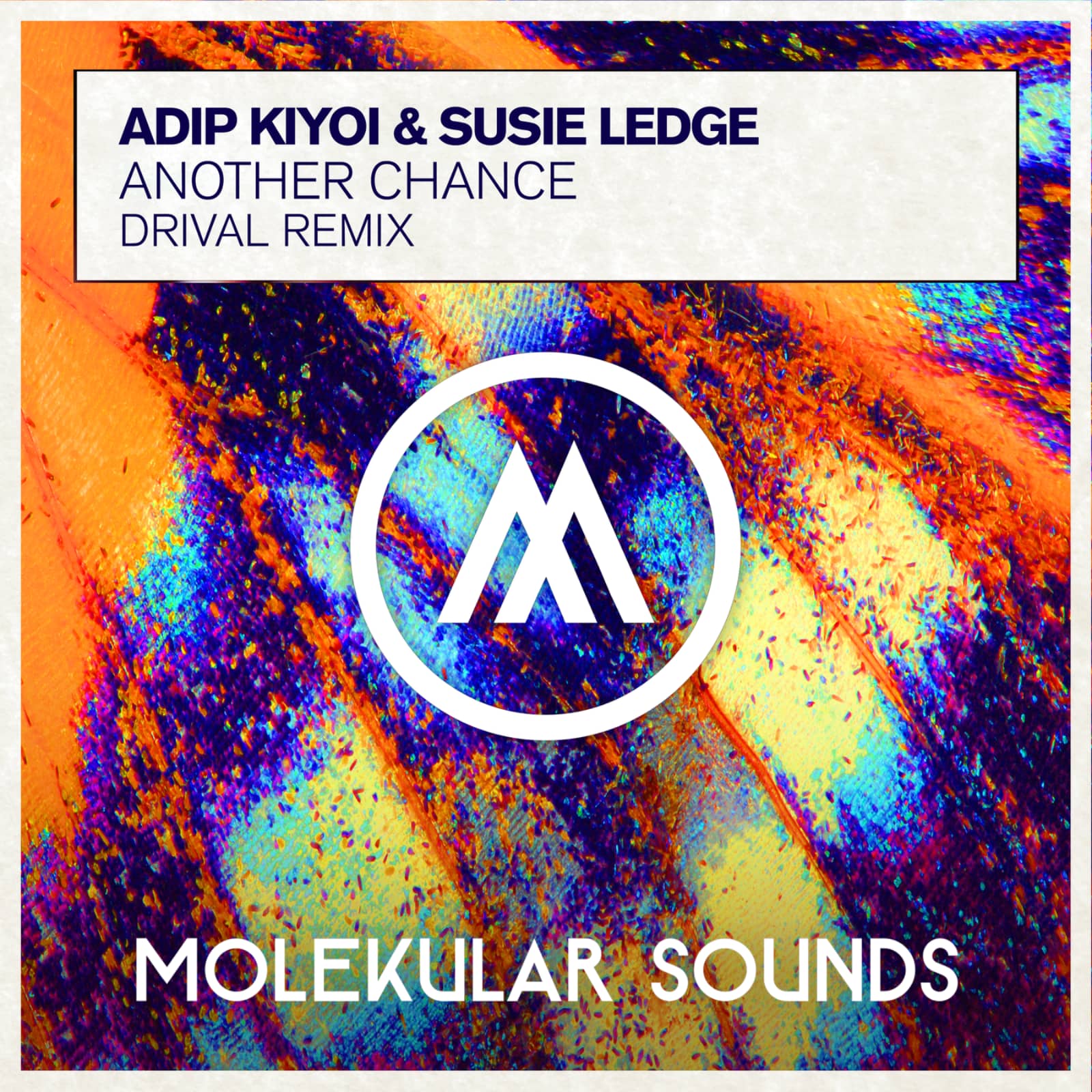 Adip Kiyoi, Susie Ledge — Another Chance (Drival Remix)