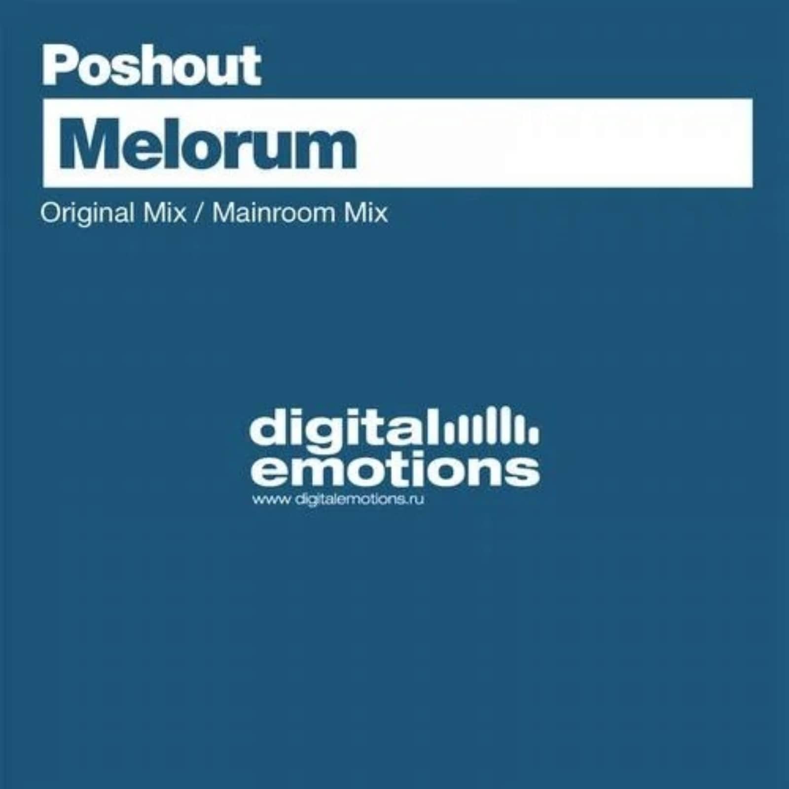 Poshout — Melorum (Mainroom Mix)