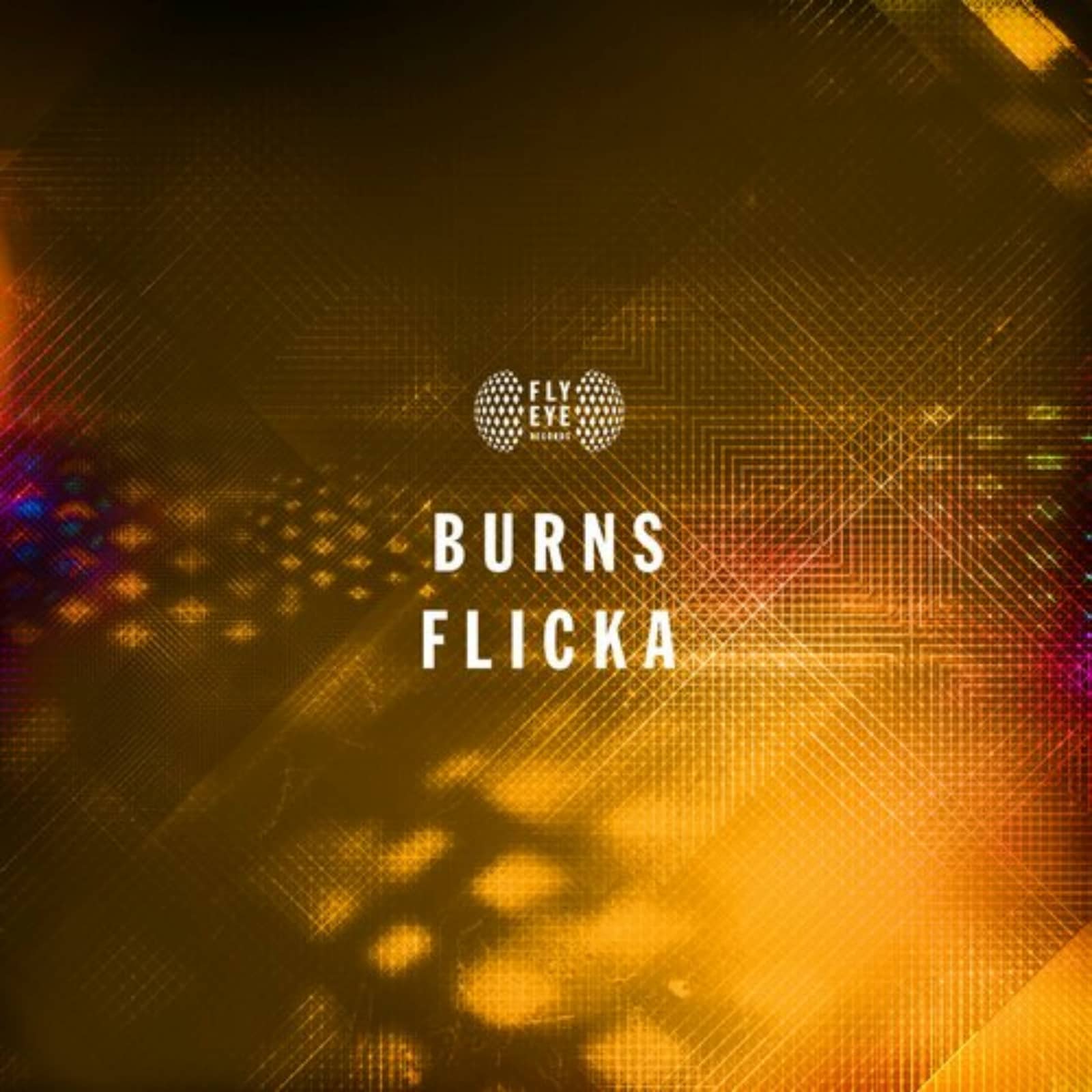 Burns — FLICKA (Original Mix)