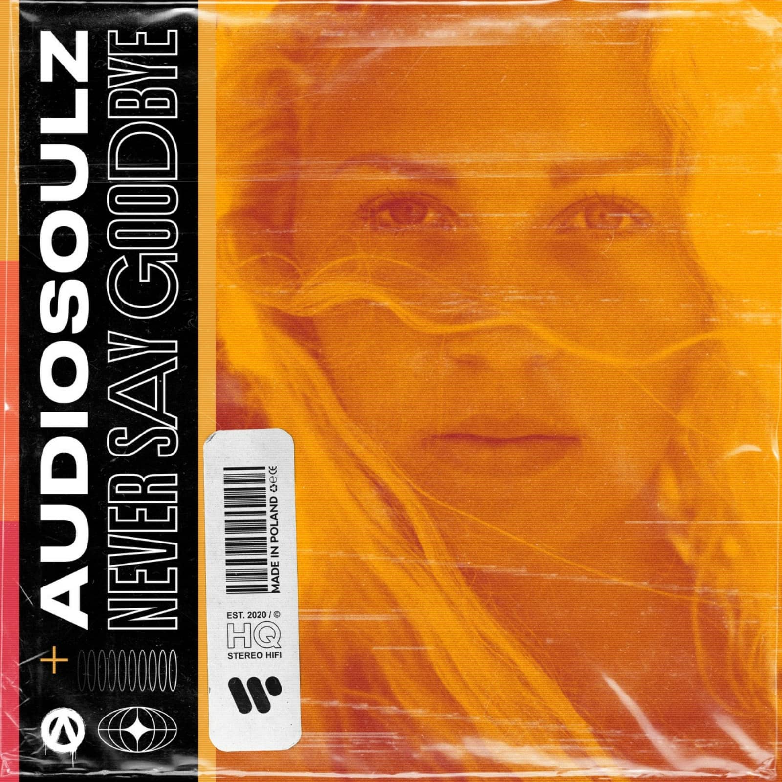 Audiosoulz — Never Say Goodbye
