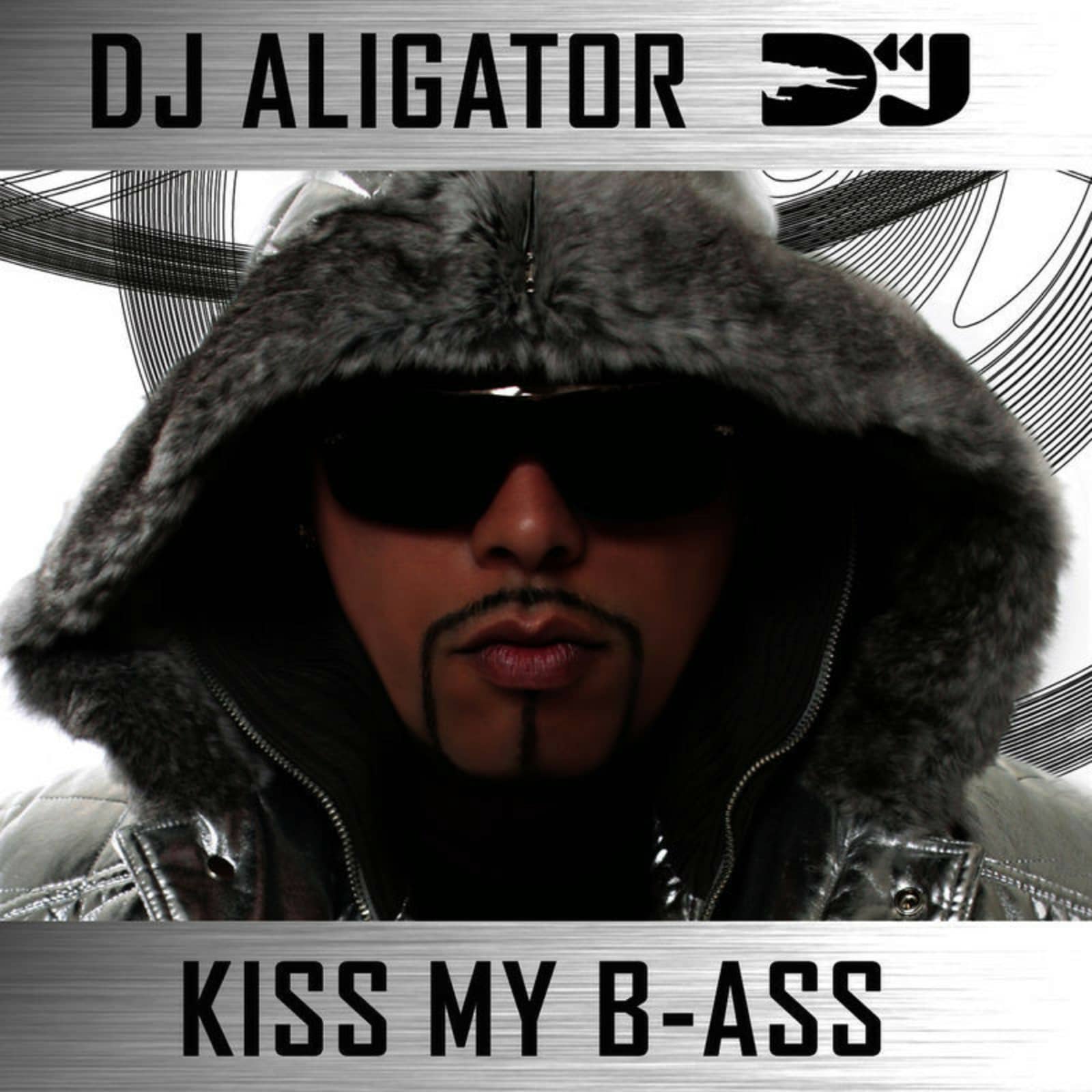 DJ Aligator — Kiss My B-ass