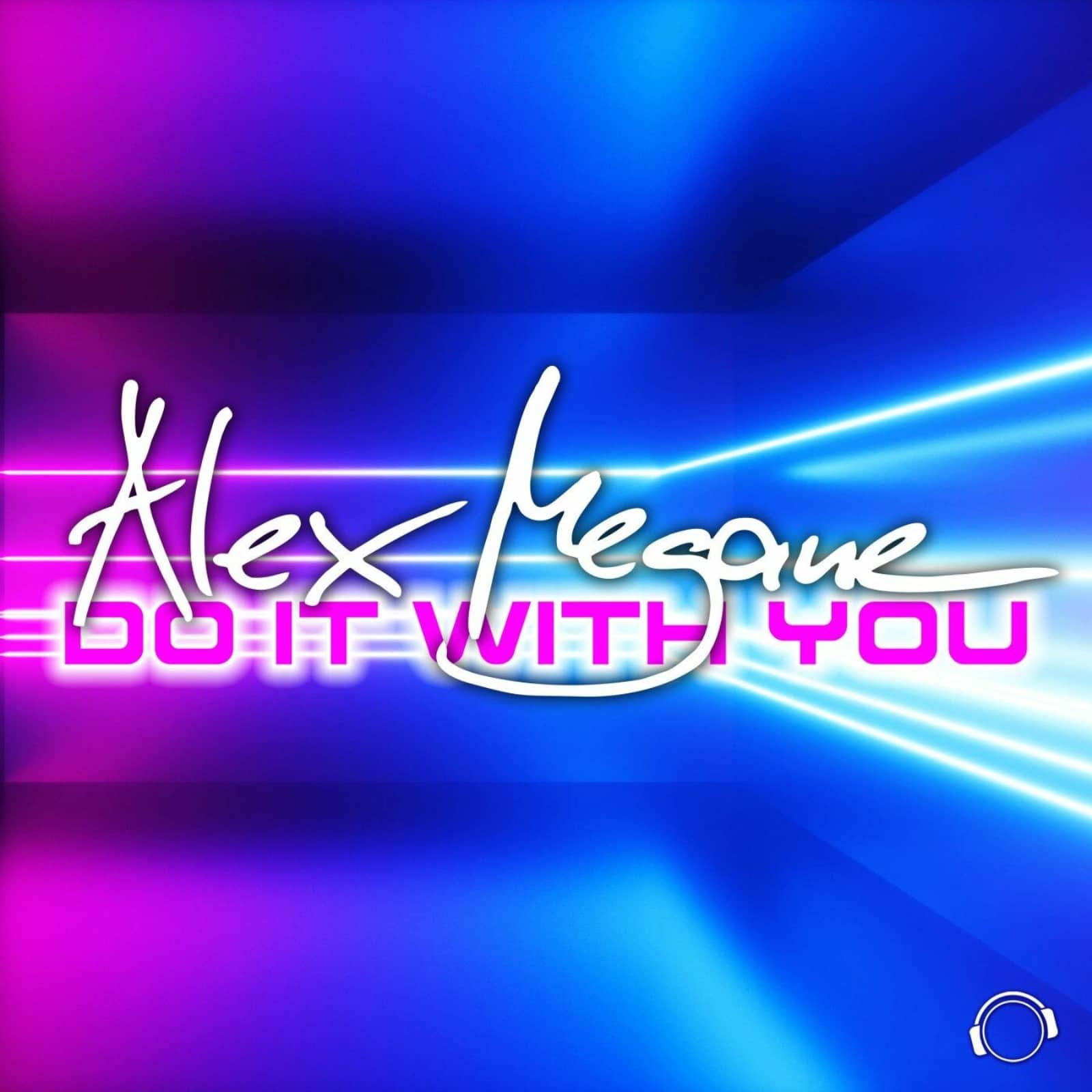 Alex Megane — Do It With You