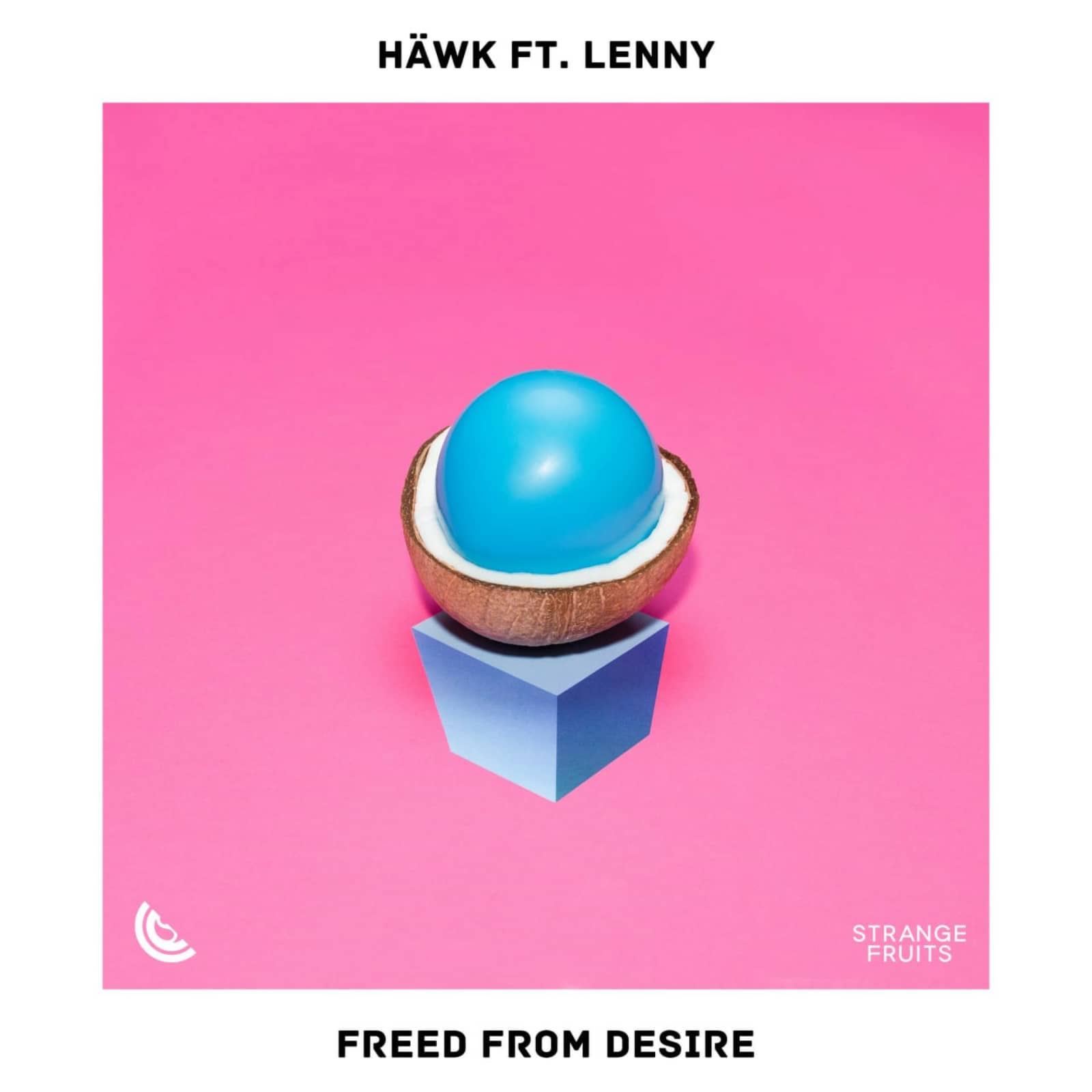 HÄWK feat. LENNY — Freed From Desire (Extended Mix)