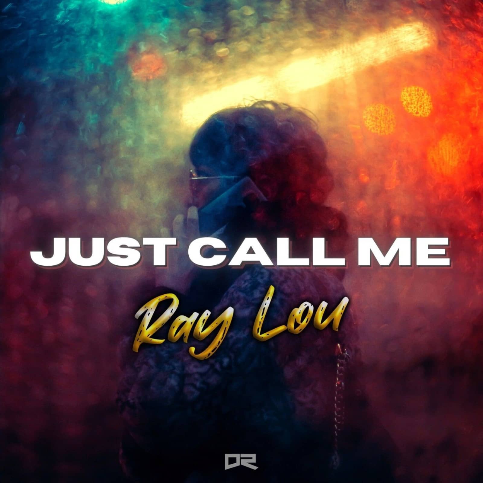 Ray Lou — Just Call Me (Extended Mix)
