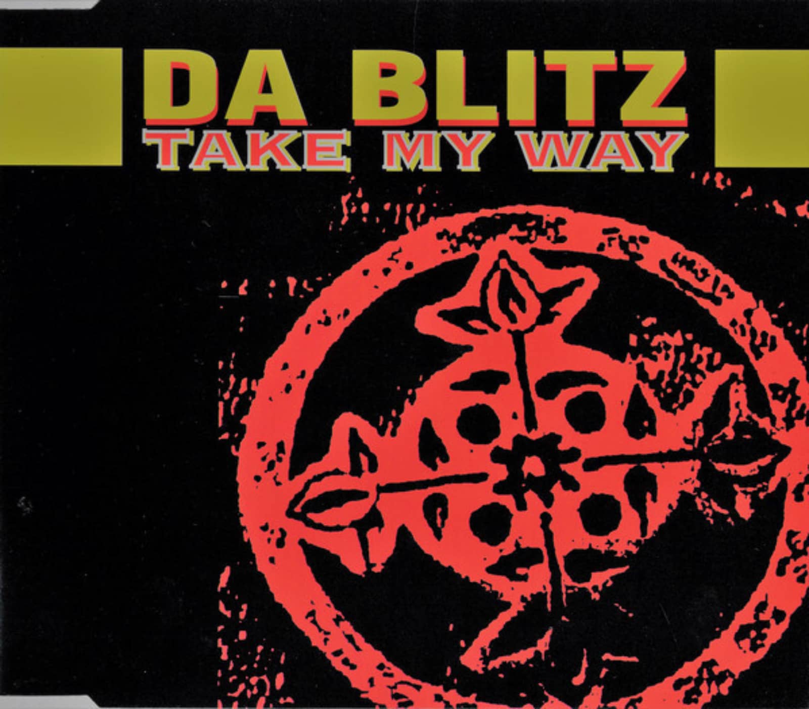 Da Blitz — Take My Way (Radio Version)