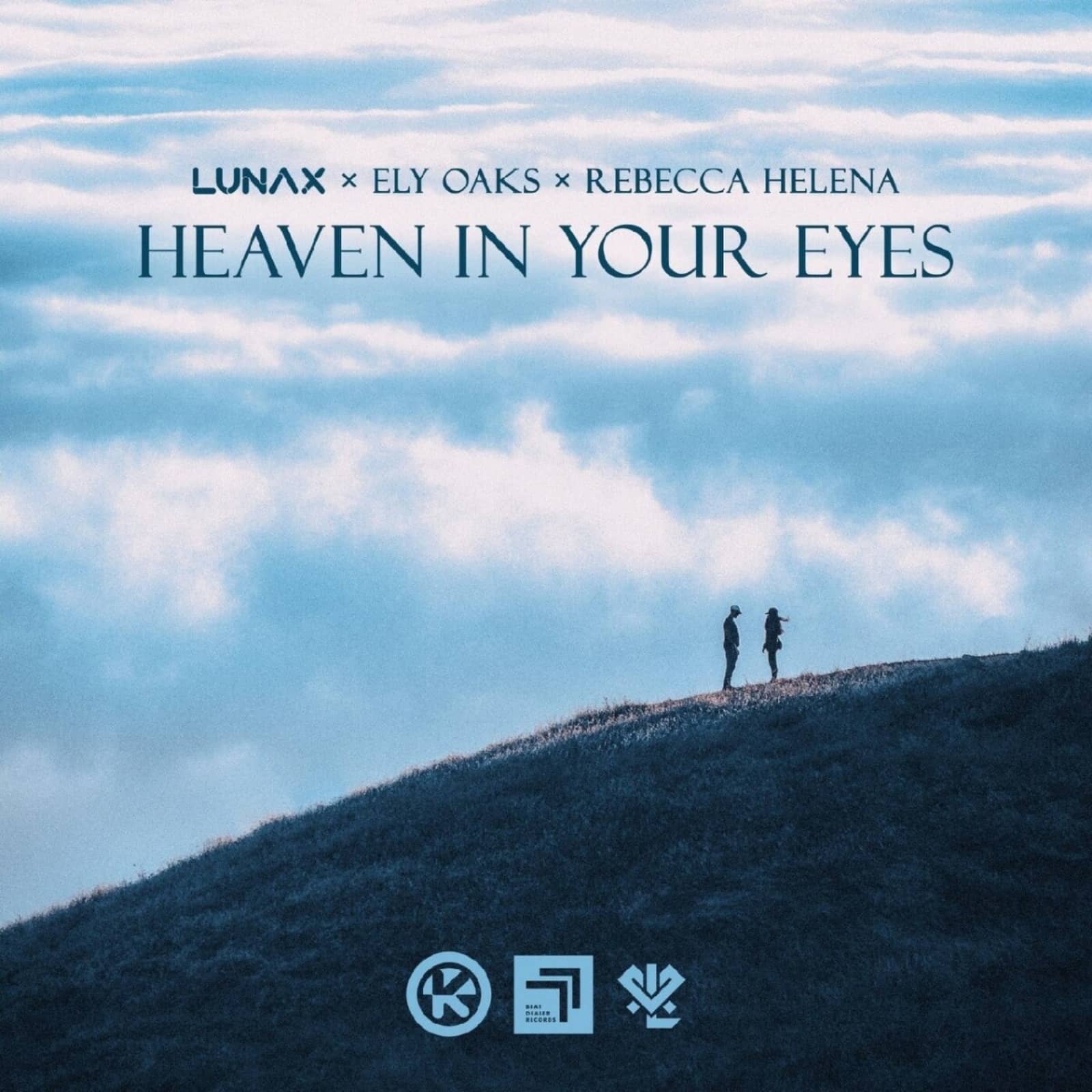 LUNAX x Ely Oaks x Rebecca Helena — Heaven in Your Eyes (Extended Mix)