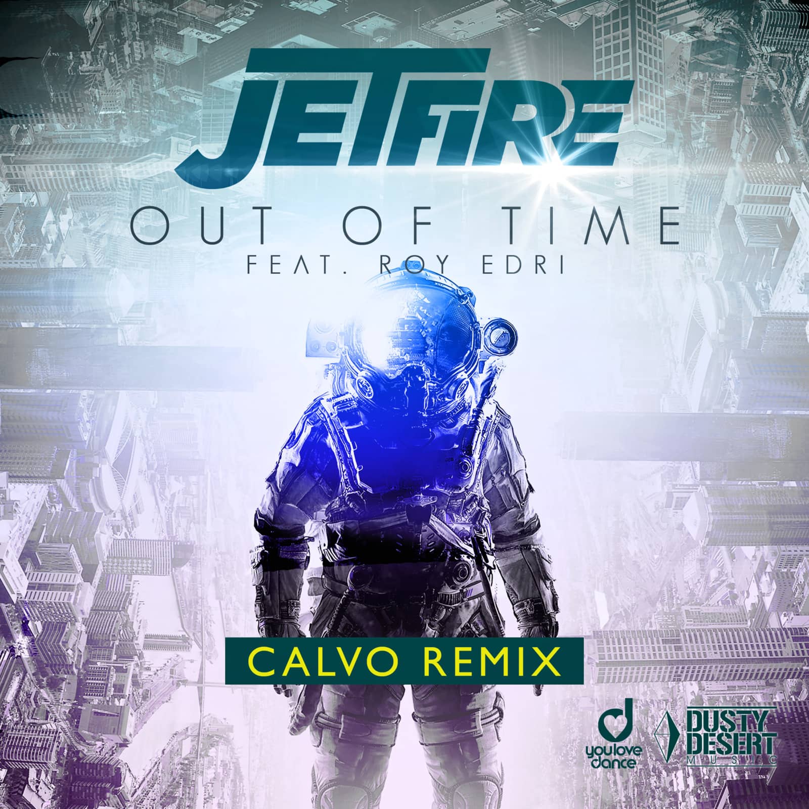 Jetfire Feat. Roy Edri — Out Of Time (Calvo Remix)