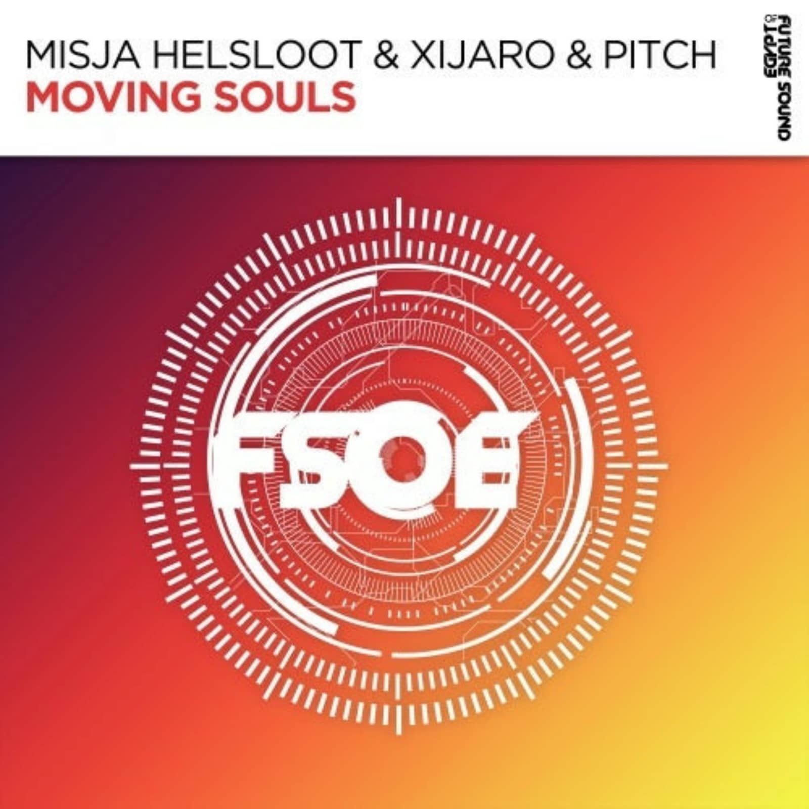 Misja Helsloot vs. Xijaro & Pitch — Moving Souls (Extended Mix)