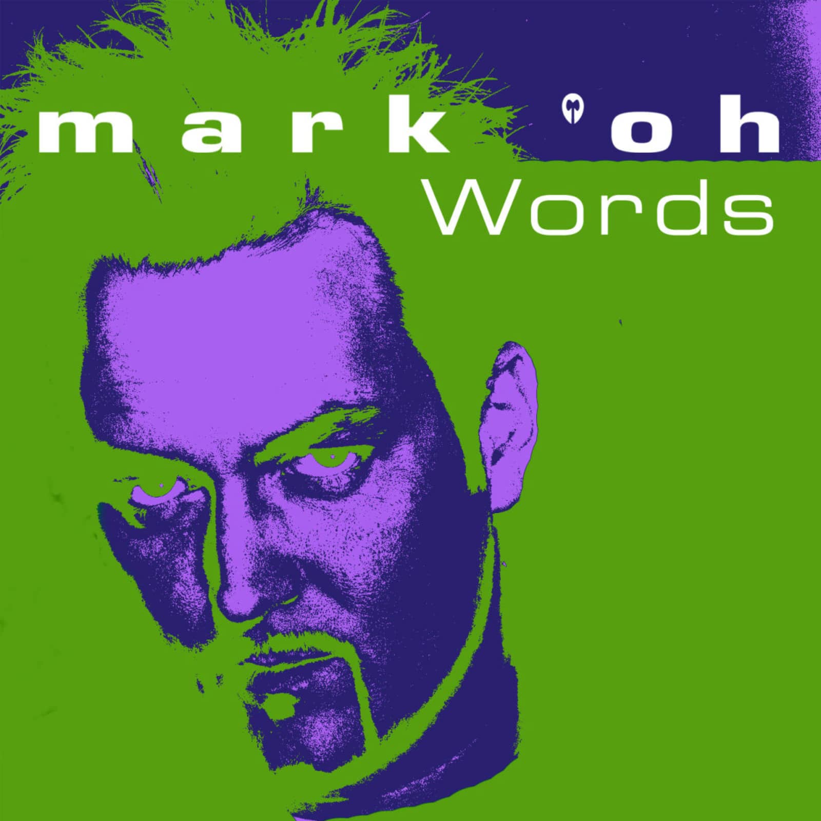 Mark 'Oh — Words