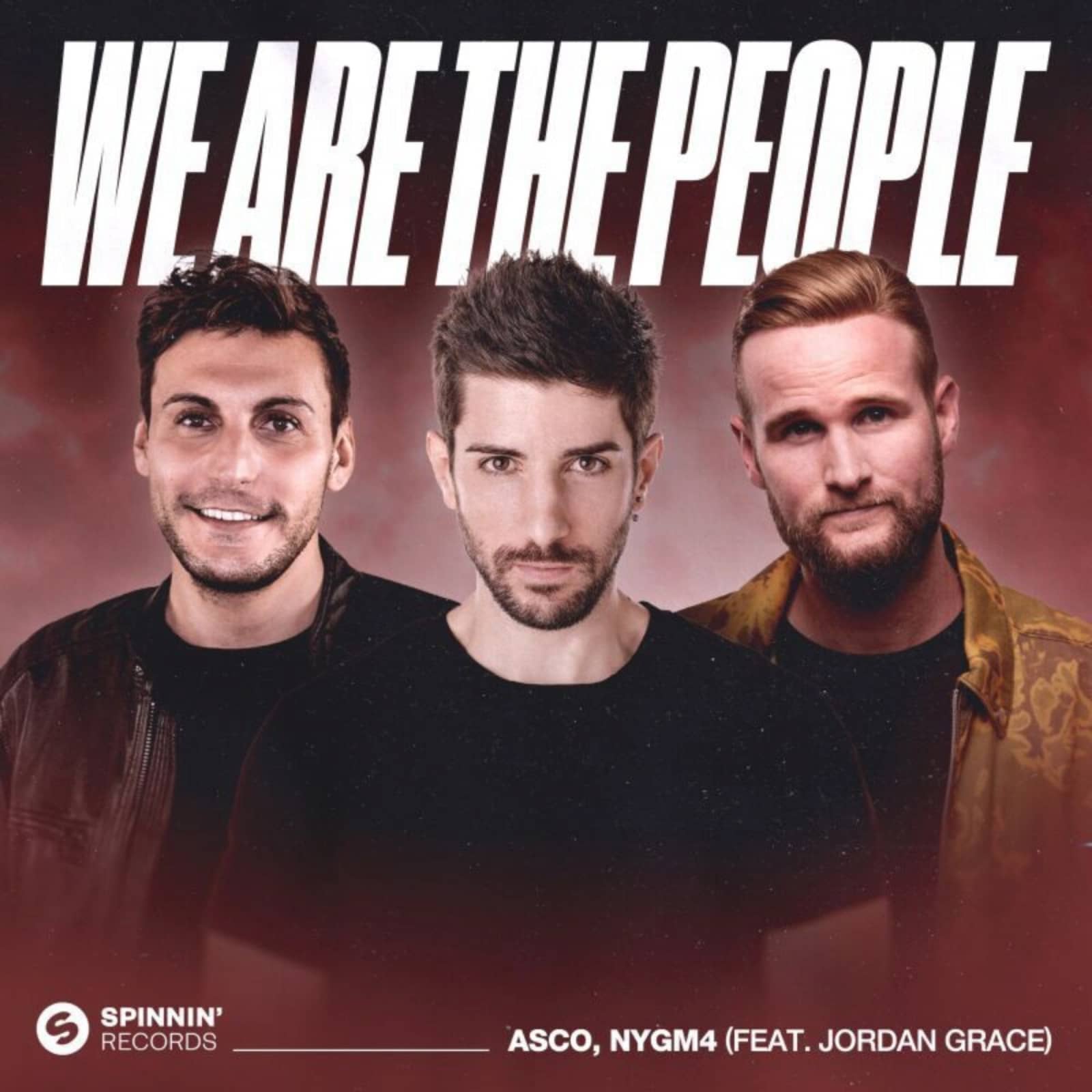 ASCO & Nygm4 feat. Jordan Grace — We Are The People (Extended Mix)