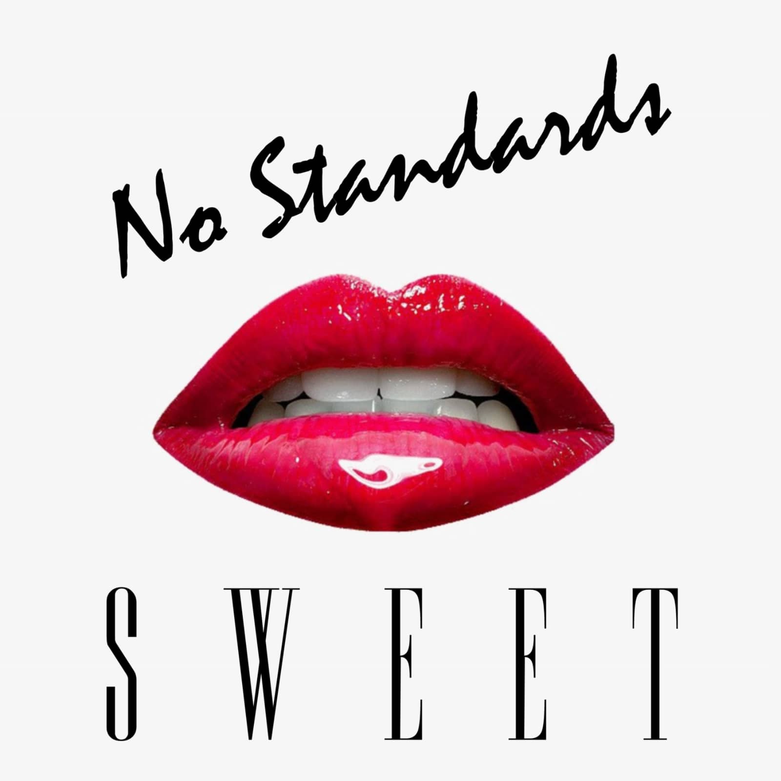 NO STANDARDS — Sweet (Club Mix)