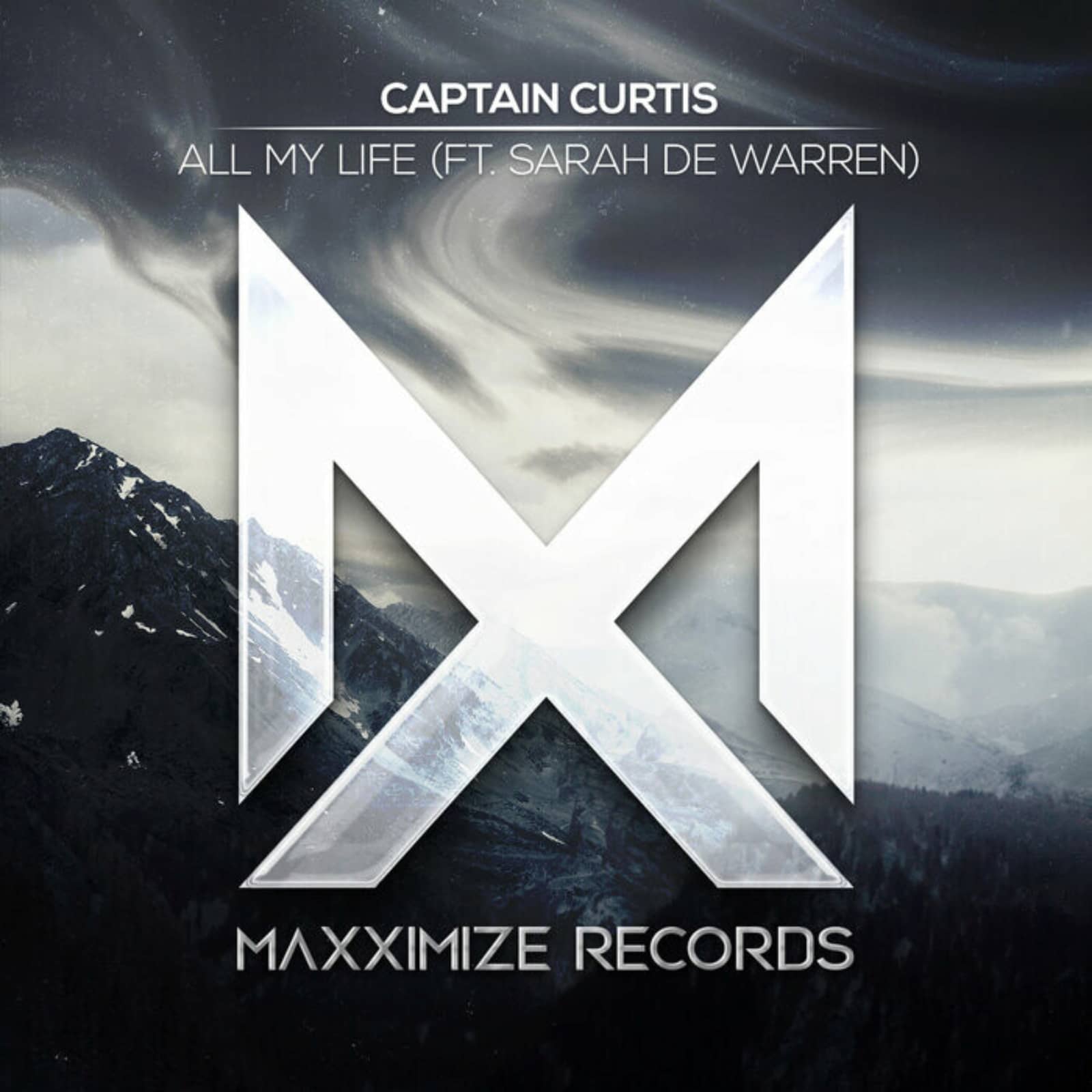 Captain Curtis feat Sarah De Warren — All My Life