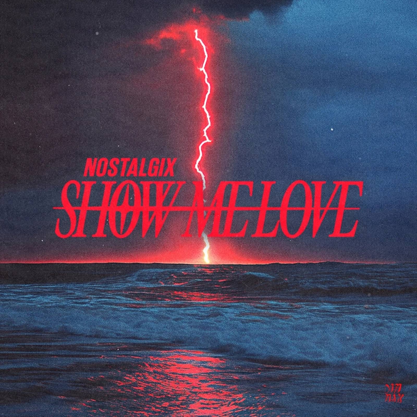 Nostalgix — Show Me Love (Extended Mix)