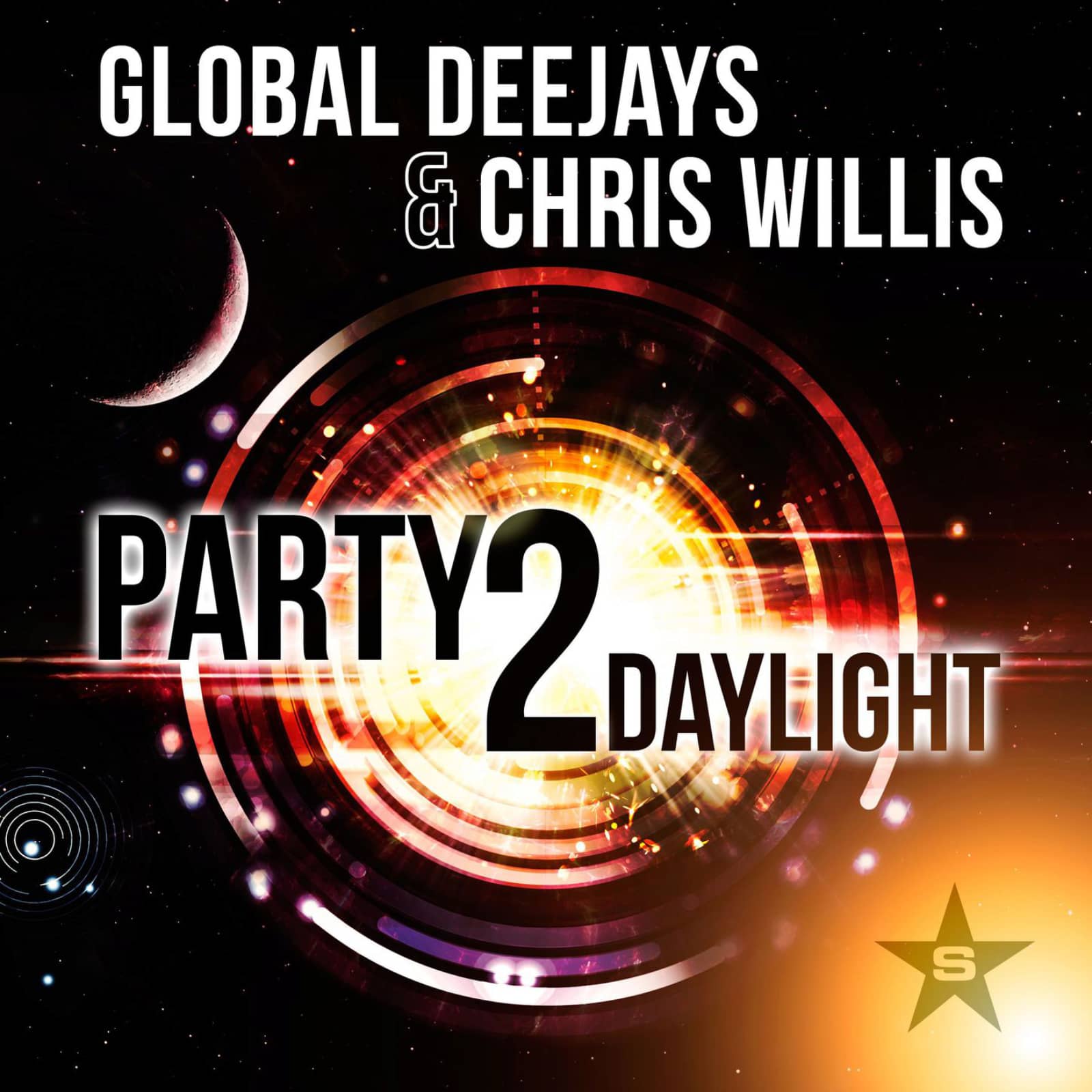 Global Deejays & Chris Willis — Party 2 Daylight (Radio Edit)
