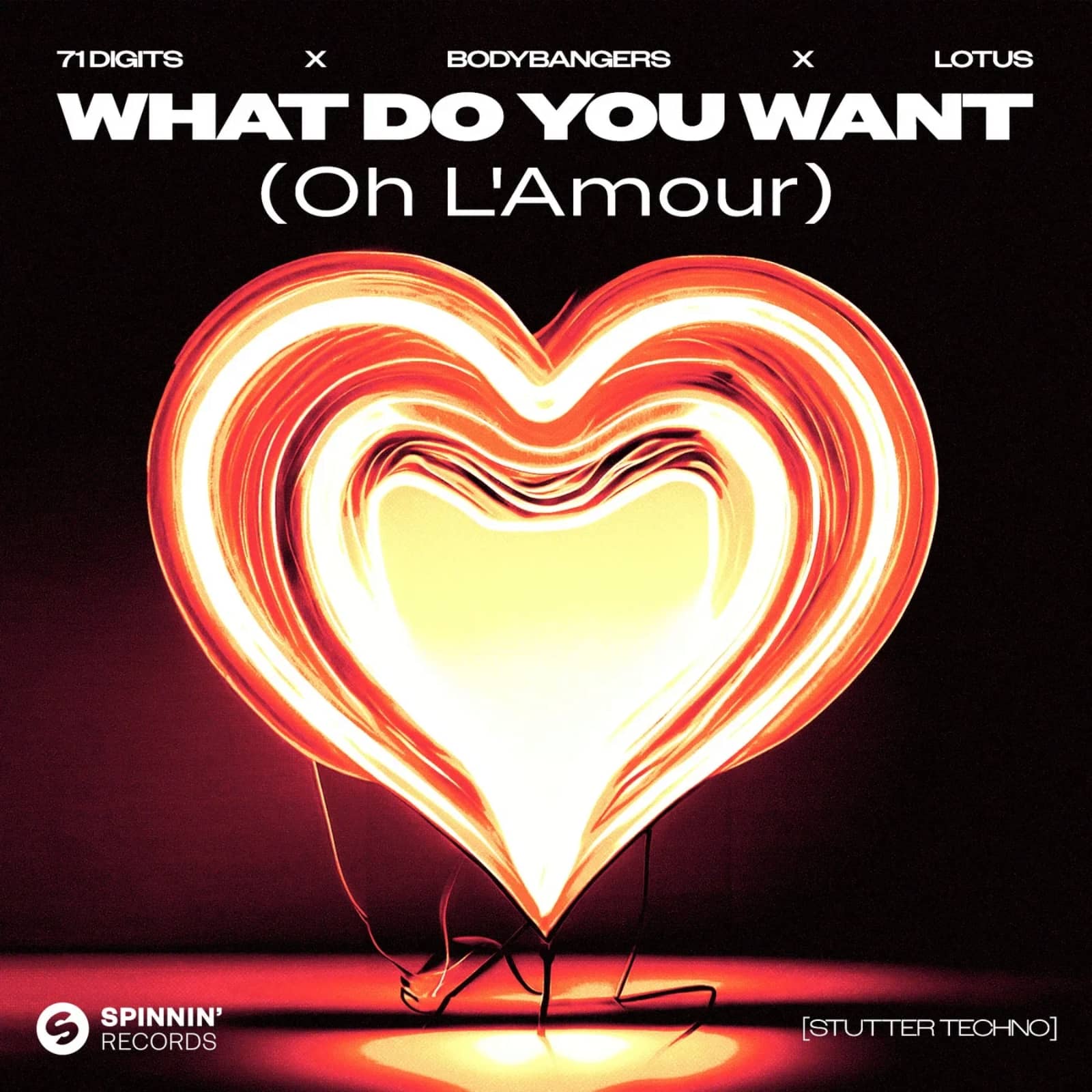 71 Digits x Bodybangers x Lotus — What Do You Want (Oh L'Amour) [Stutter Techno] (Extended Mix)