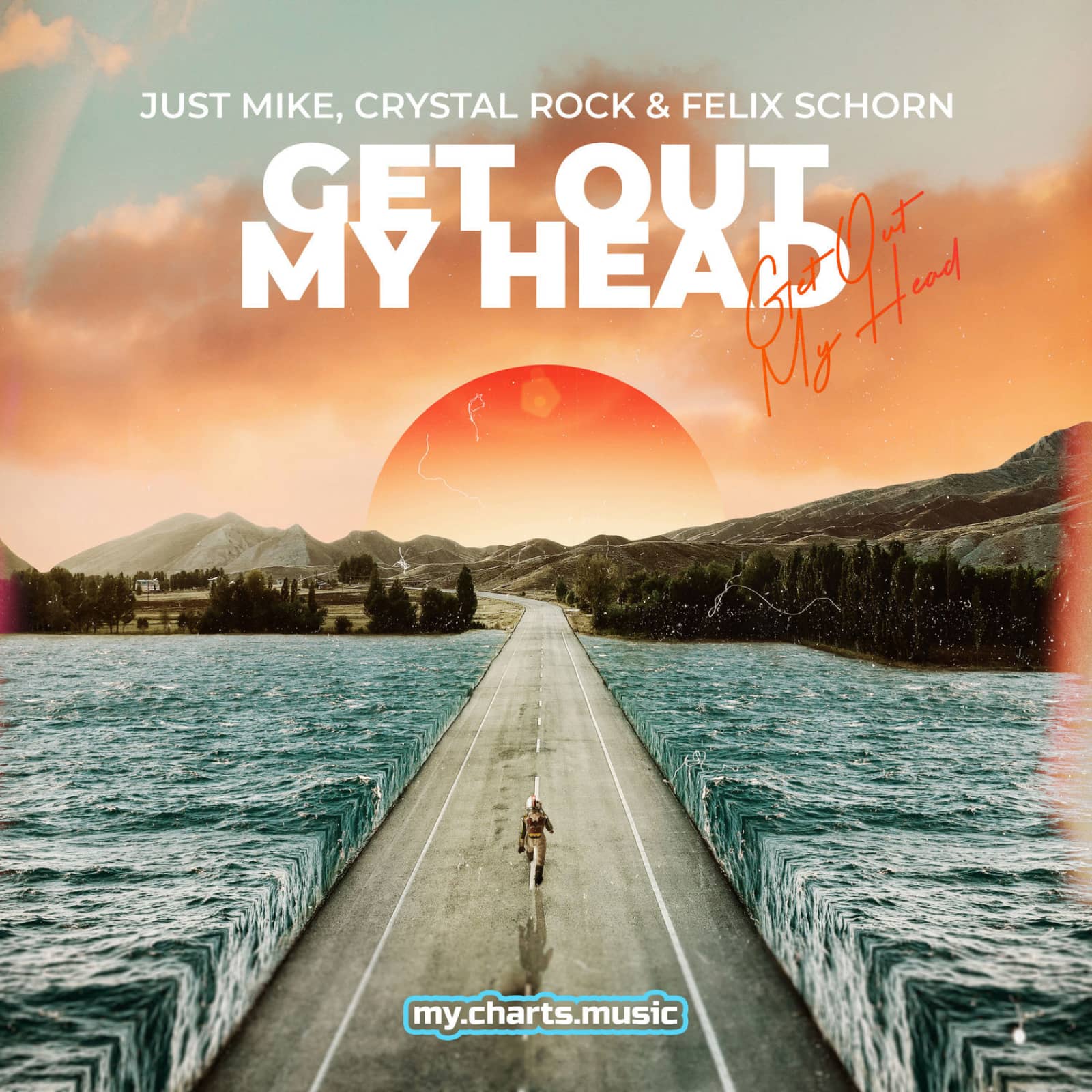 Just Mike,Crystal Rock,Felix Schorn — Get out My Head