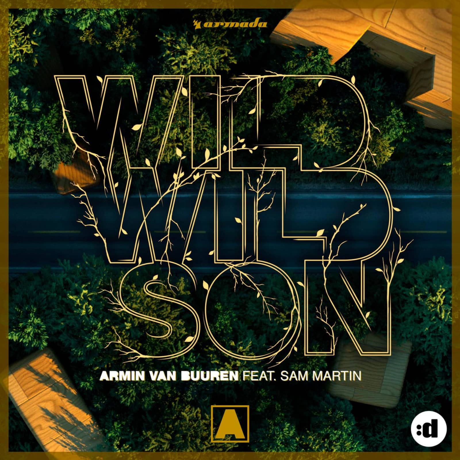 Armin Van Buuren Feat. Sam Martin — Wild Wild Son