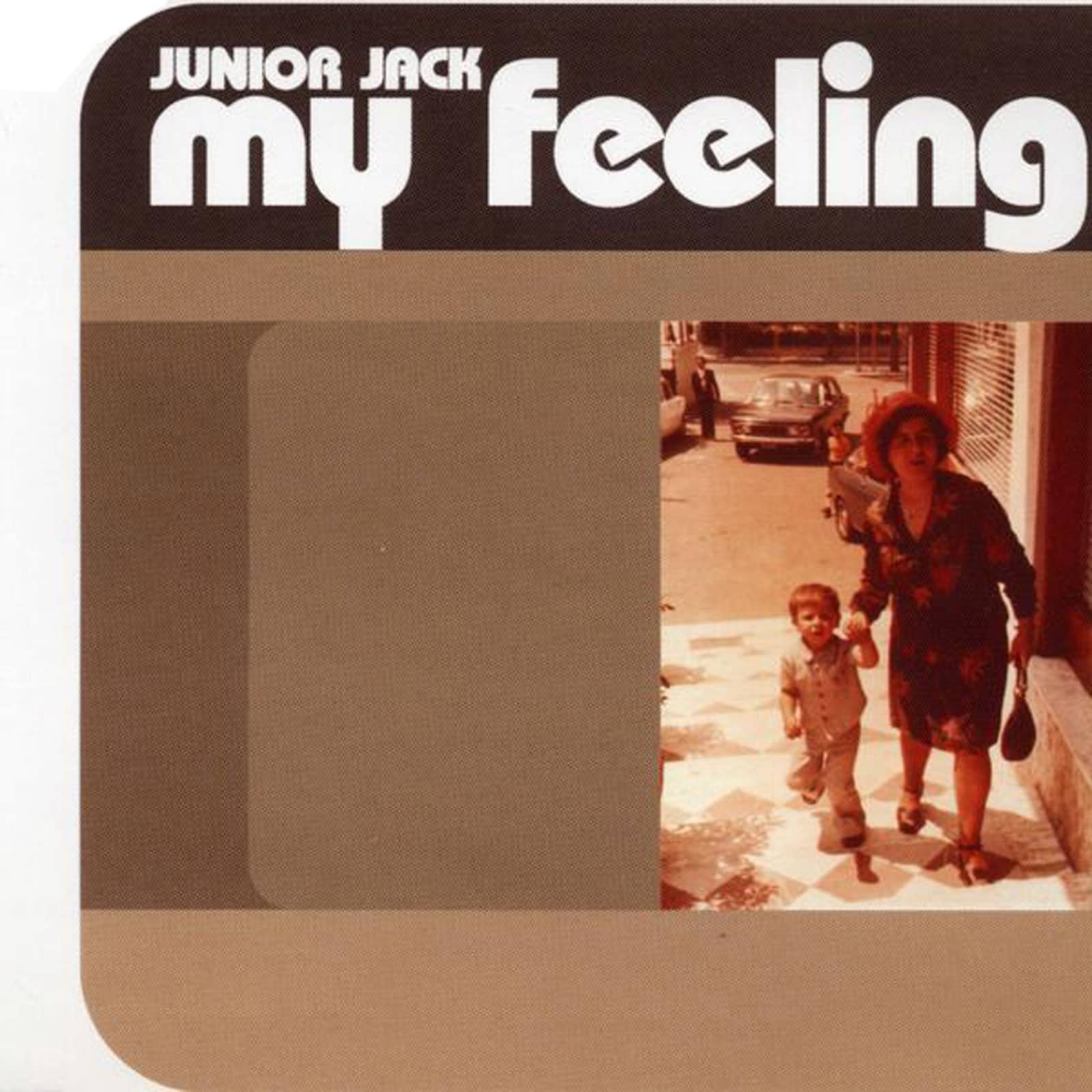 Junior Jack — My Feeling (Daddy's Prime Time Edit)
