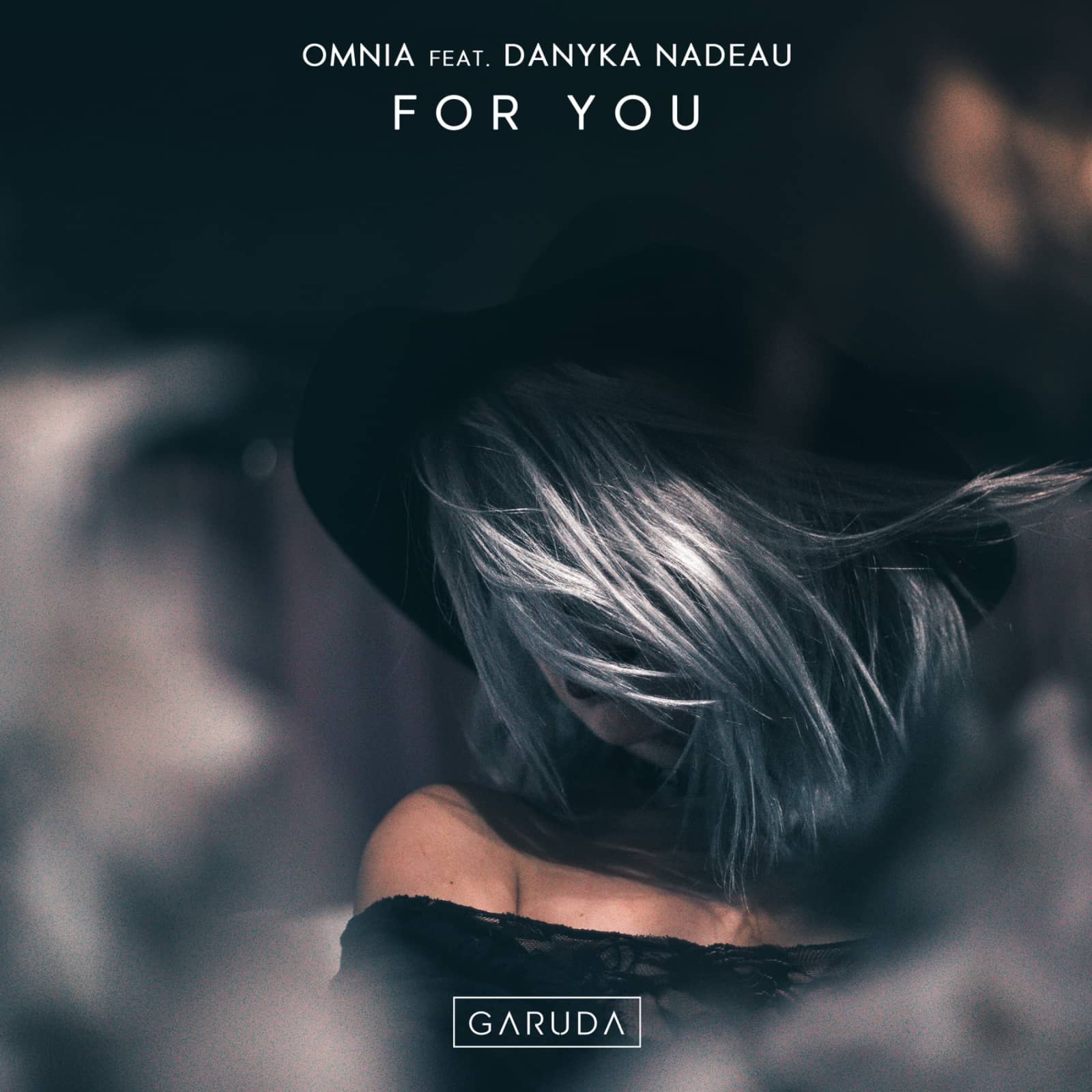 Omnia feat. Danyka Nadeau — For You