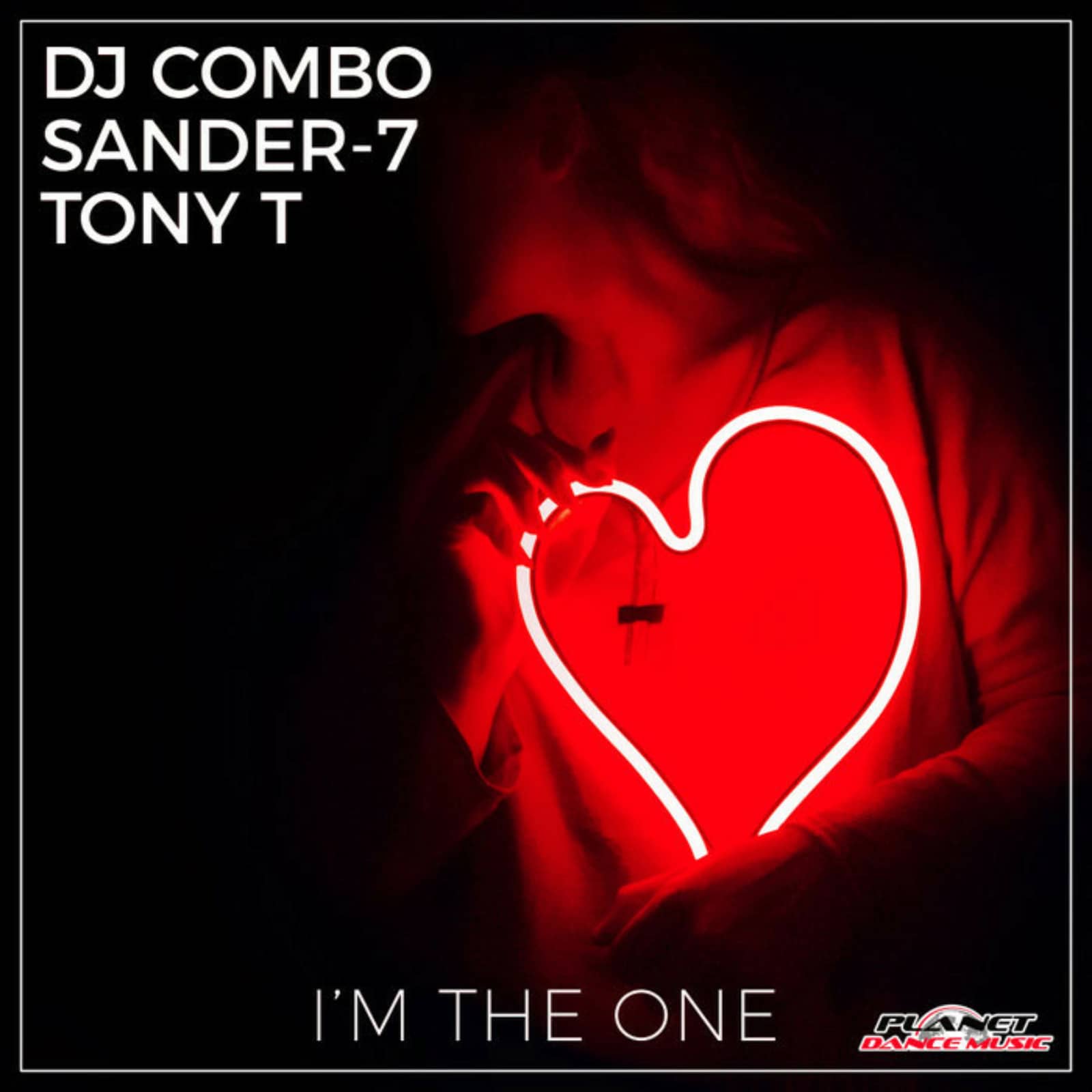 DJ Combo & Sander-7 & Tony T — I'm The One (original mix)