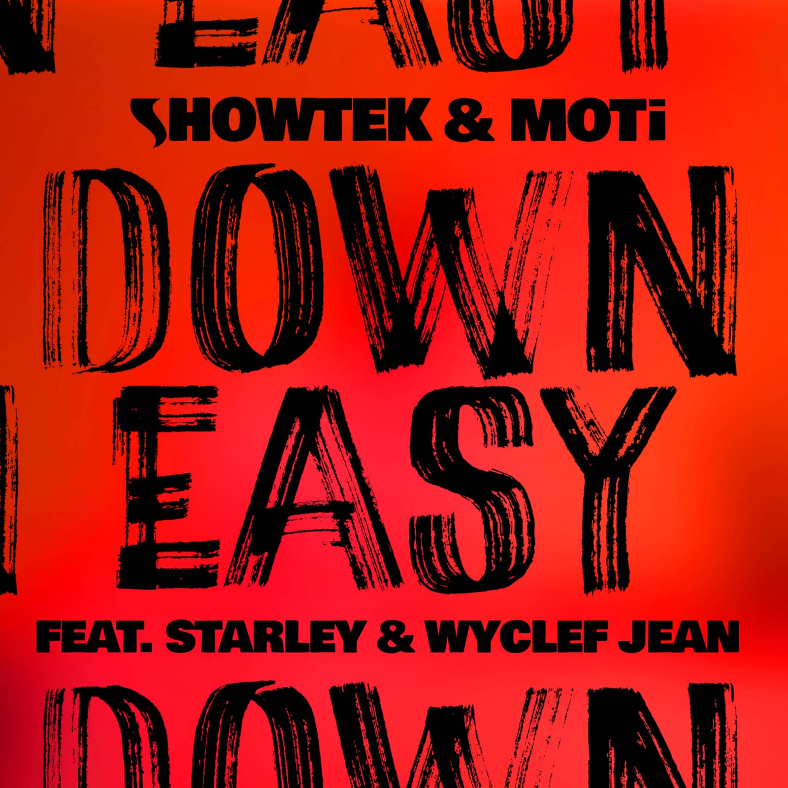 Showtek & Moti Feat. Starley & Wyclef Jean — Down Easy (Zonderling Remix)
