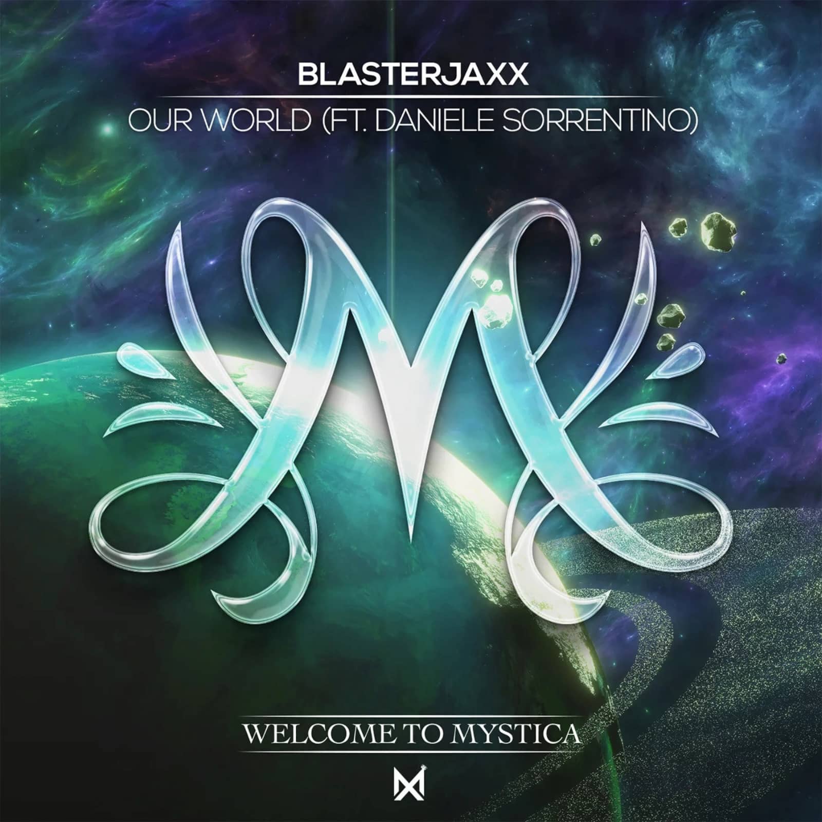 Blasterjaxx & Daniele Sorrentino — Our World
