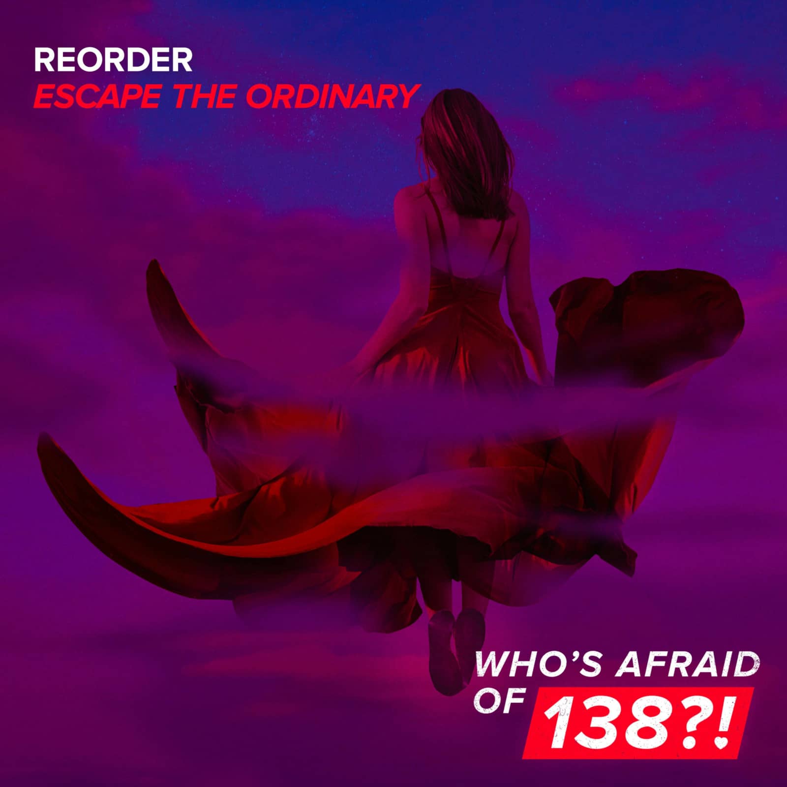 ReOrder — Escape The Ordinary (Extended Mix)