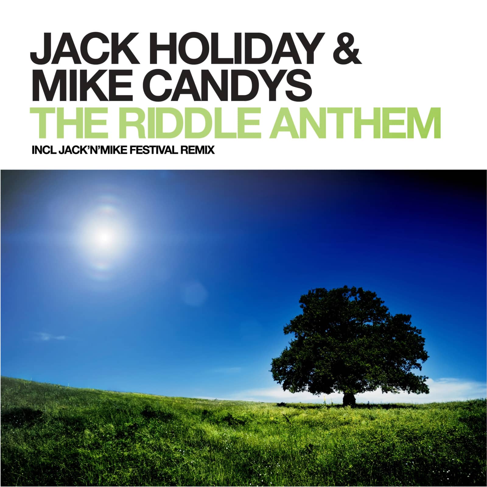 Jack Holiday & Mike Candys — The Riddle Anthem (Radio Mix)
