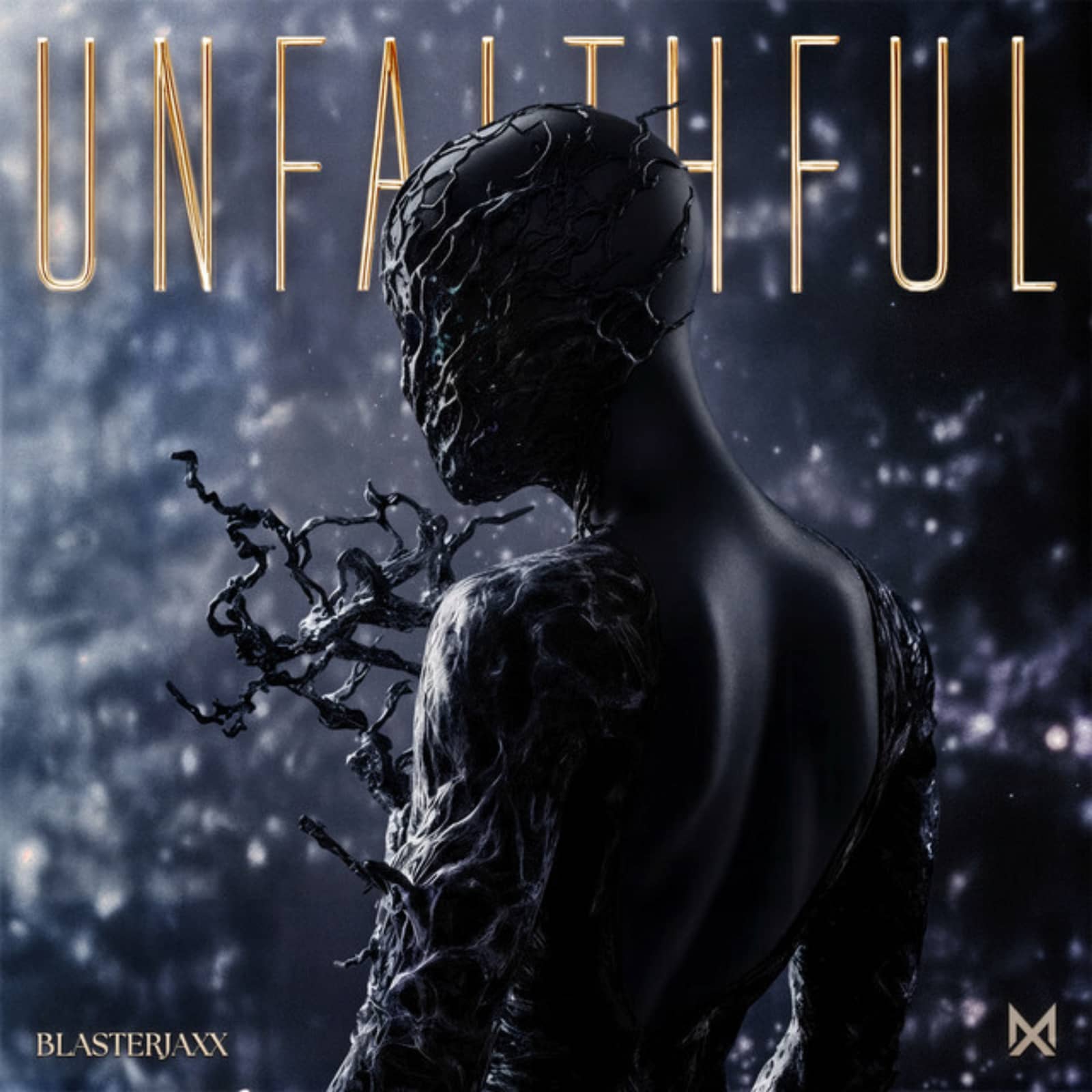 Blasterjaxx — Unfaithful
