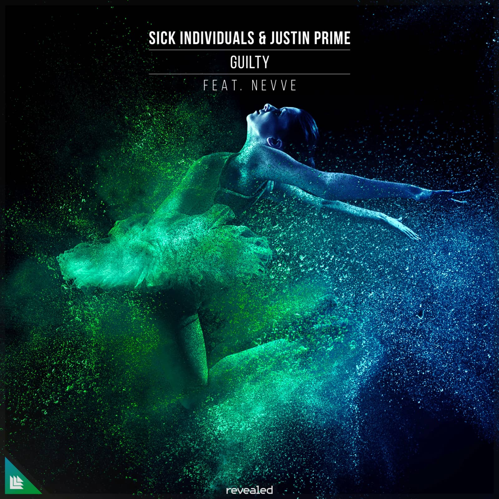Sick Individuals & Justin Prime feat. Nevve — Guilty