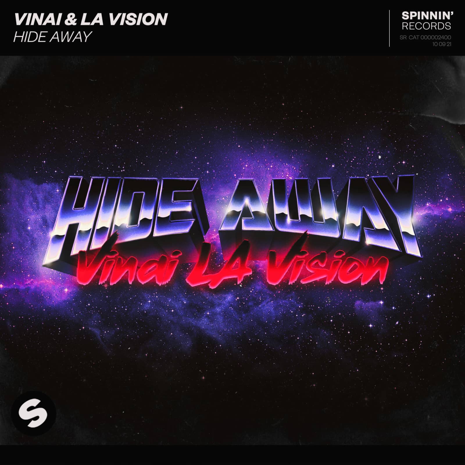 Vinai feat. La Vision — Hide Away