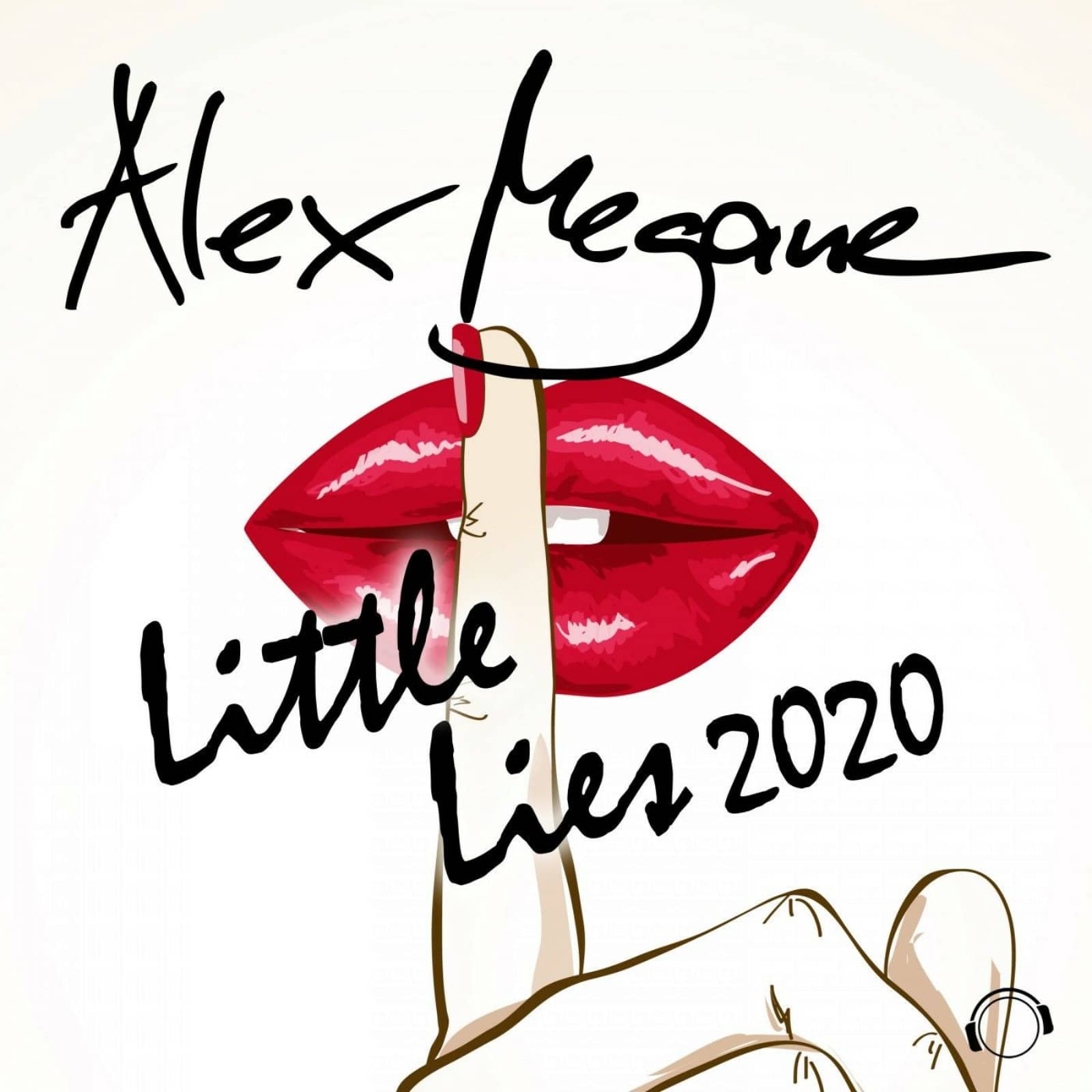 Alex Megane — Little Lies 2020