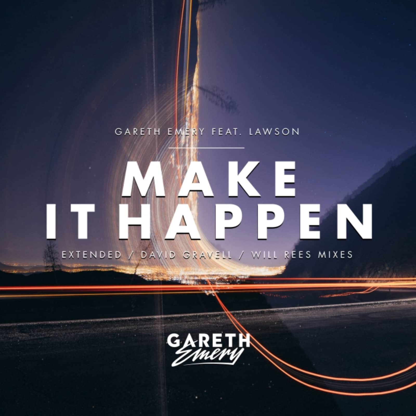 Gareth Emery feat. Lawson — Make It Happen (Will Rees Remix)