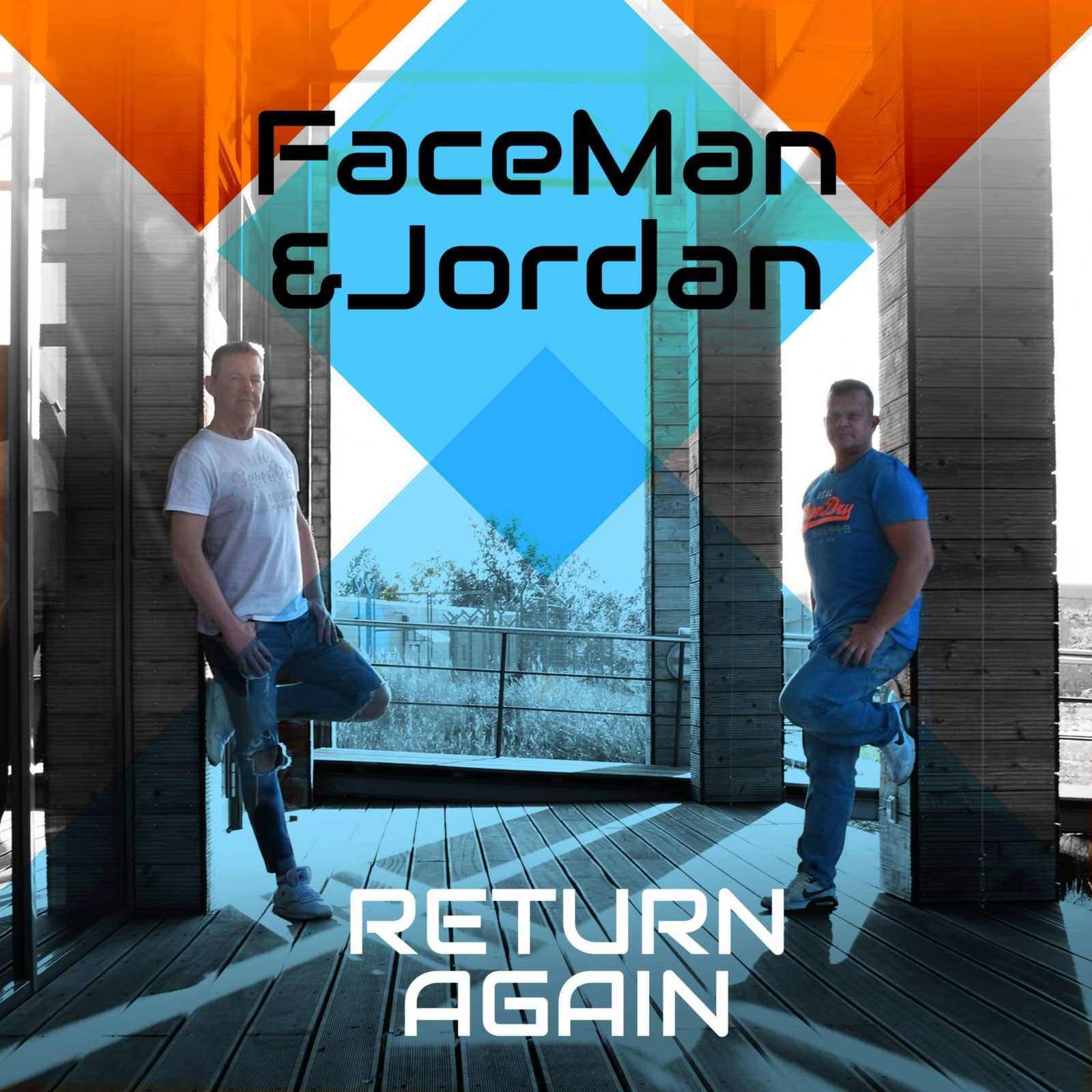 Faceman & Jordan — Return Again (Short Mix)